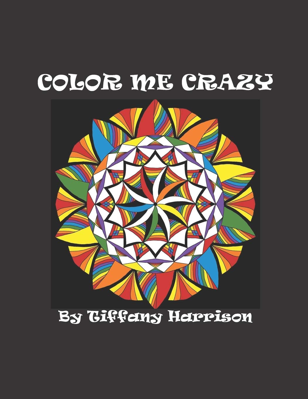 Color Me Crazy