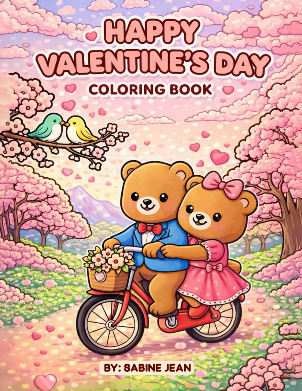 Happy Valentine's Day: Coloring Book