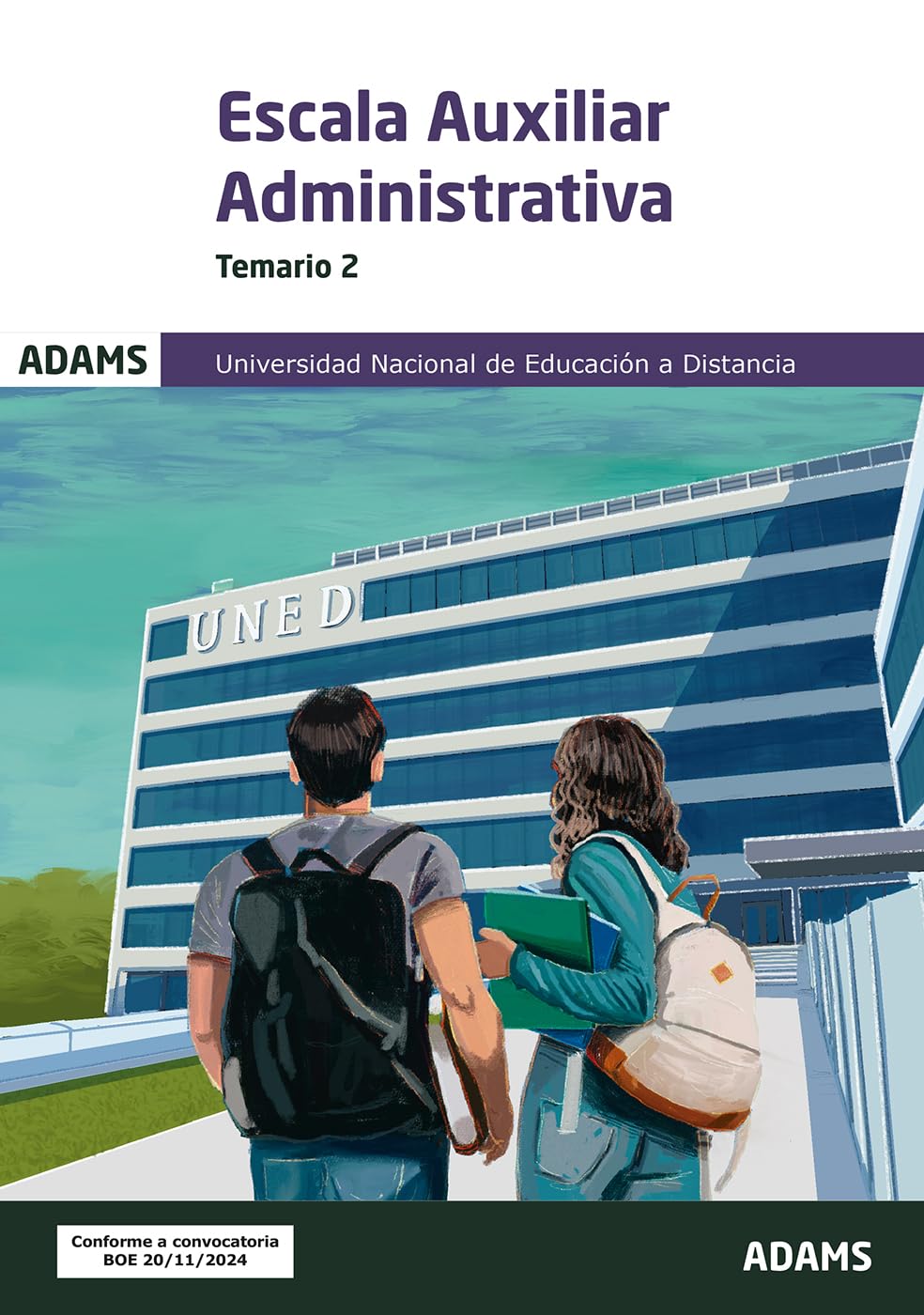 Temario 2 Escala Auxiliar Administrativa Universidad Nacional de Educación a Distancia (UNED) (Temarios 1 y 2 Escala Auxiliar Universidad a Distancia (UNED) (OC))
