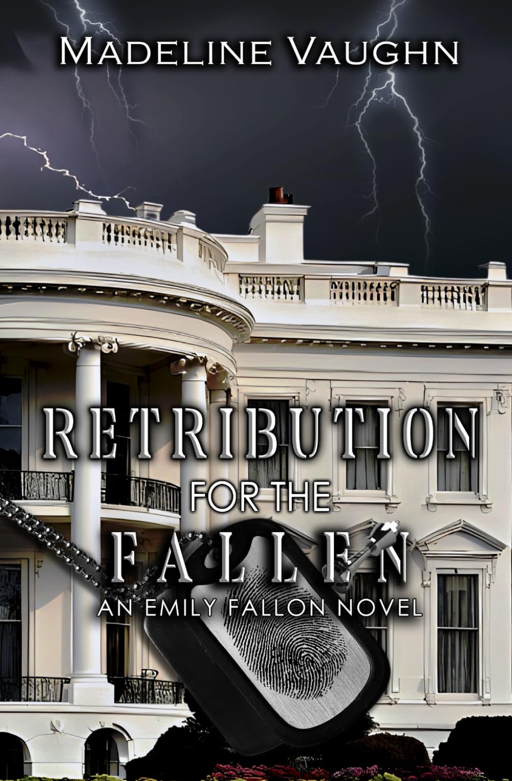 Retribution for the Fallen an Emily Fallon Novel (The Emily Fallon Collection)