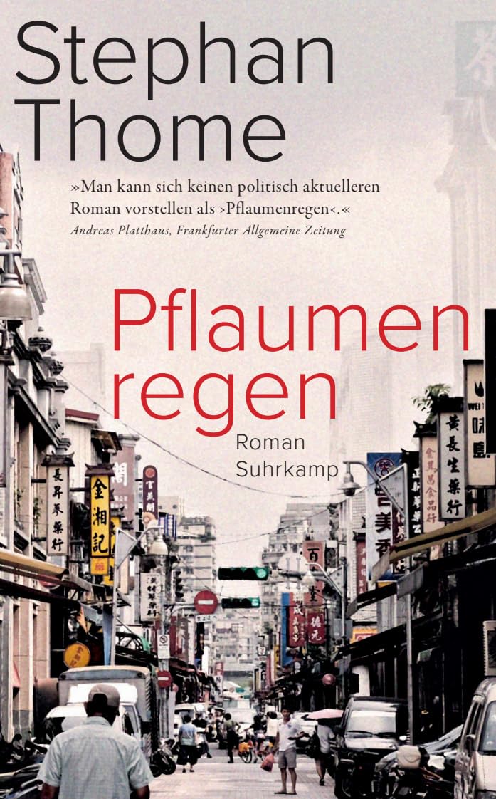 Pflaumenregen: Roman | Ein historisches Panorama Taiwans und eine packende Familiengeschichte