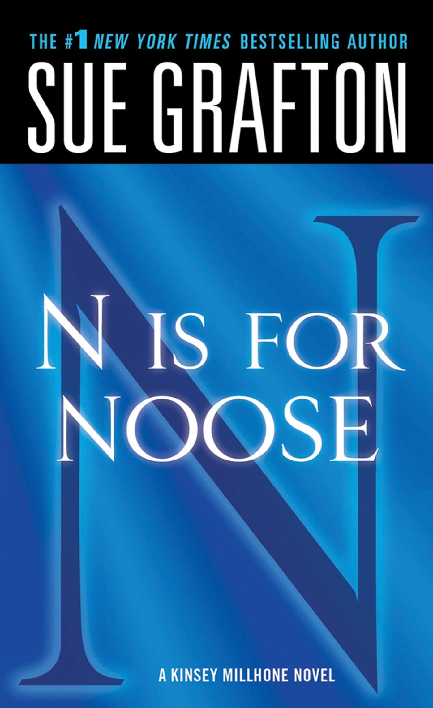 "N" is for Noose: A Kinsey Millhone Novel