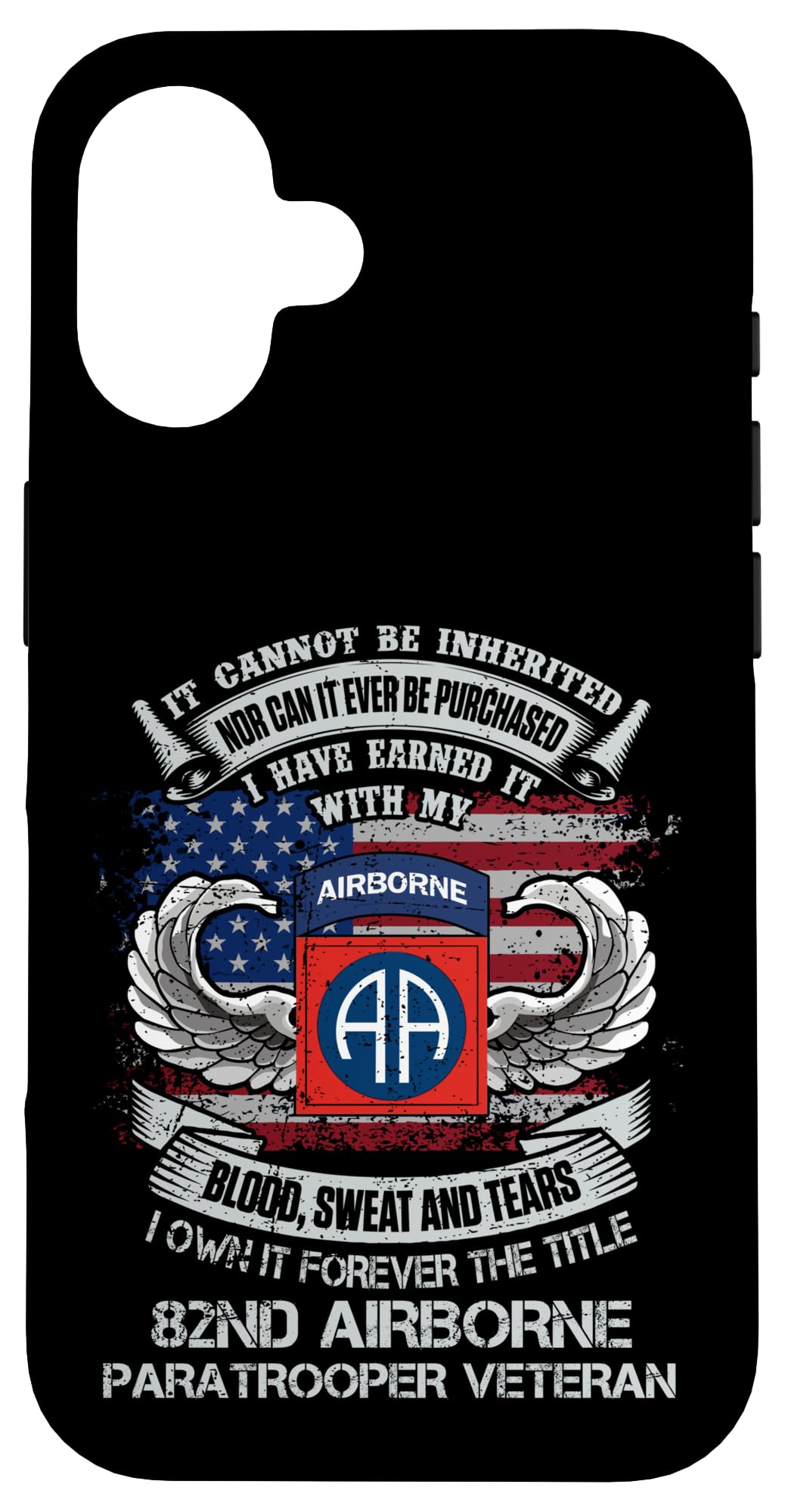 Own Forever The Title 82nd Airborne Paratrooper Veteran Case for iPhone 16