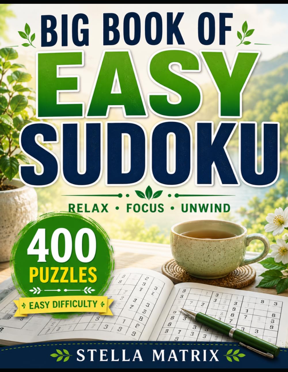 BIG BOOK OF EASY SUDOKU: 400 PUZZLES