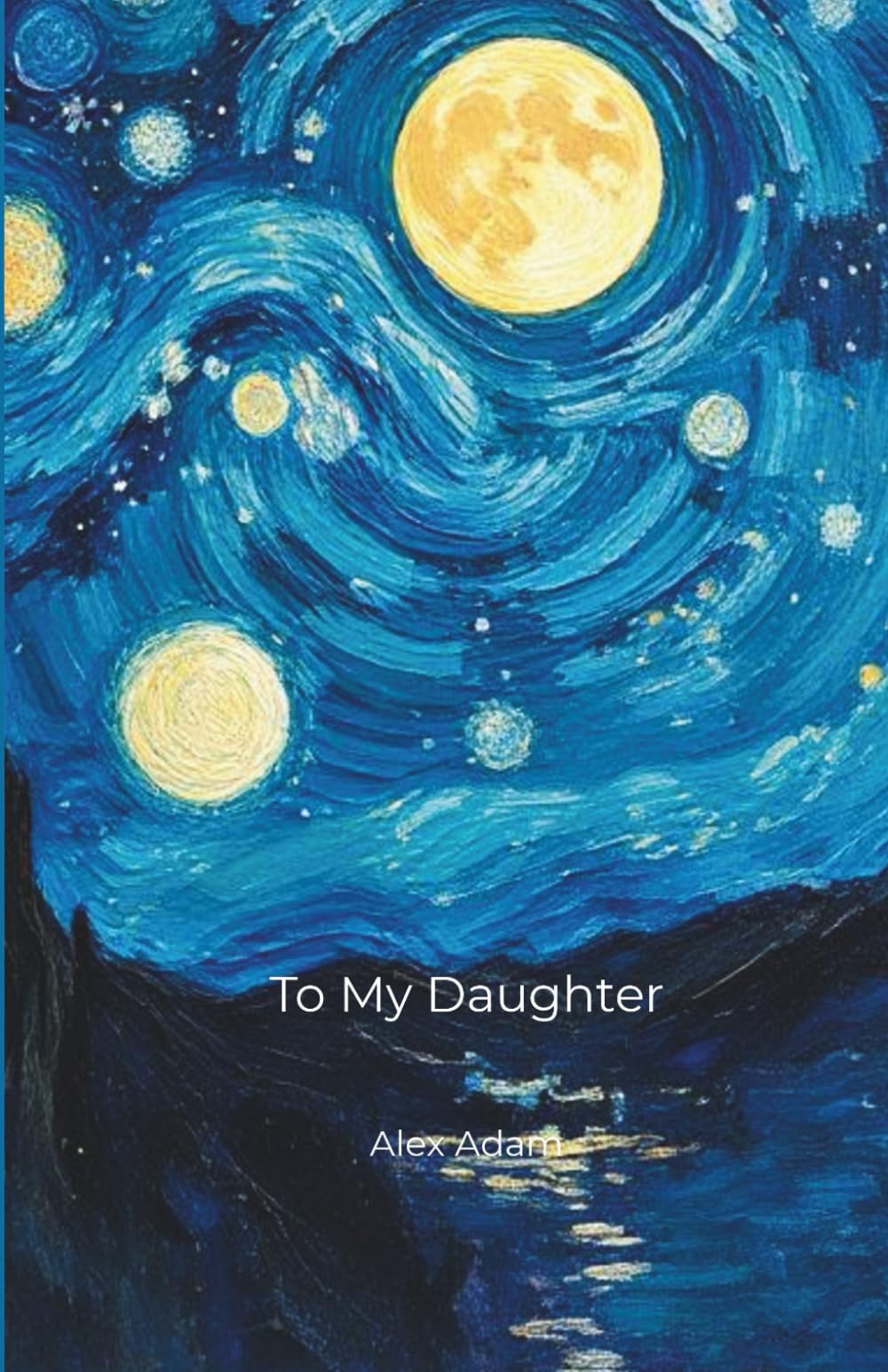 To My Daughter