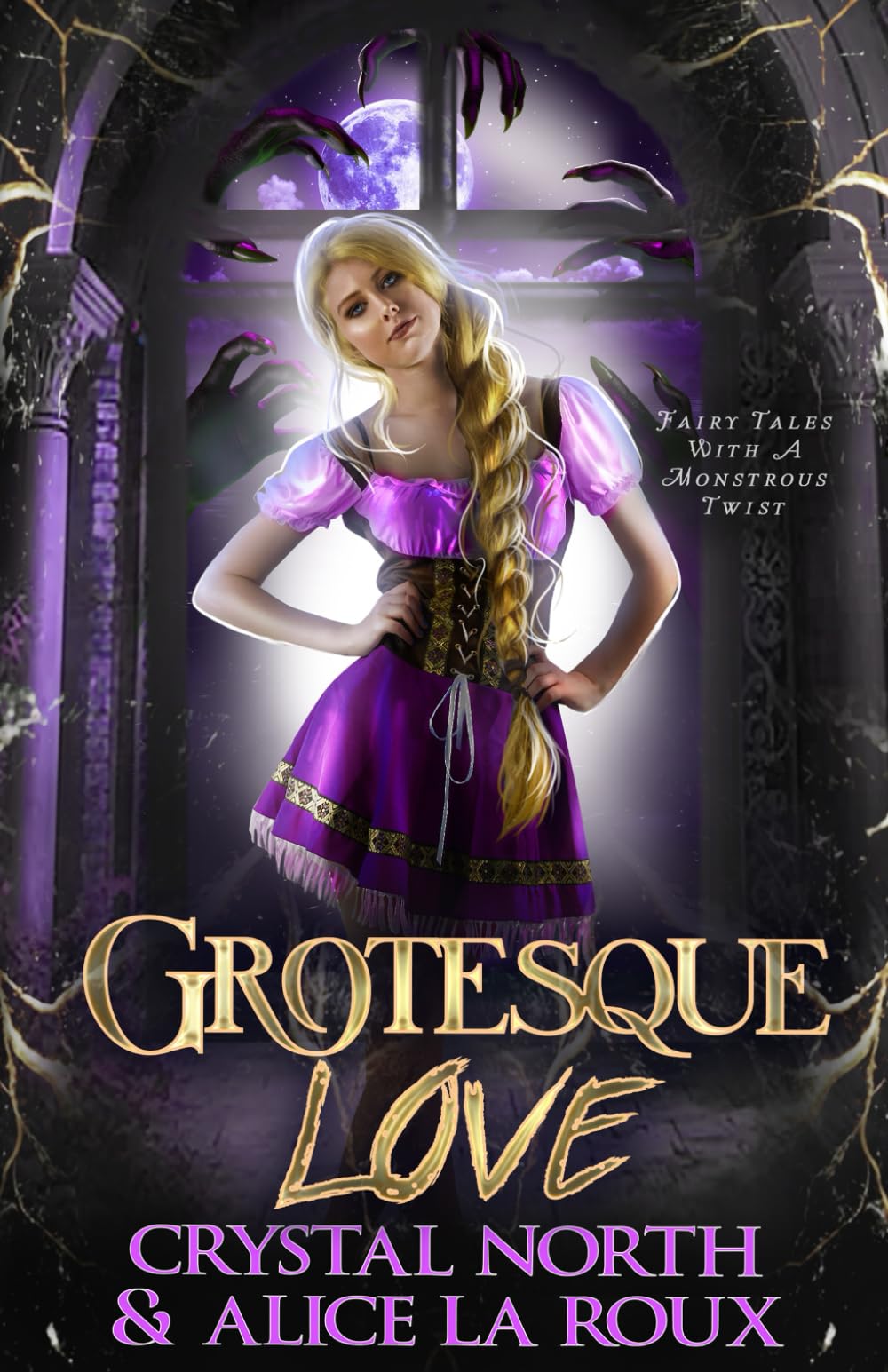 Grotesque Love: Fairy Tales With A Monstrous Twist