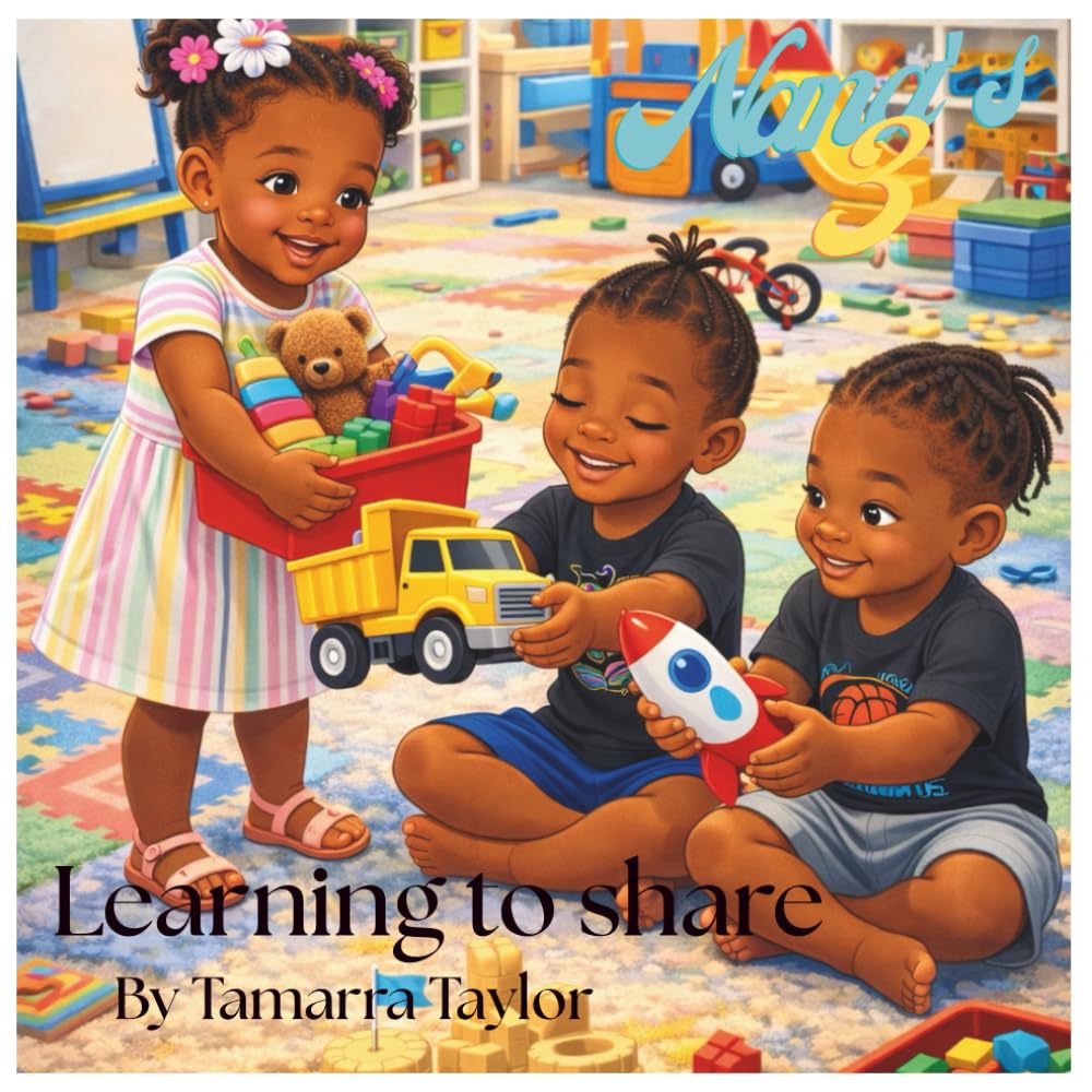 Nana's 3 leaning to share (Nana's 3 Manners ,Learning to share ,Bedtime)