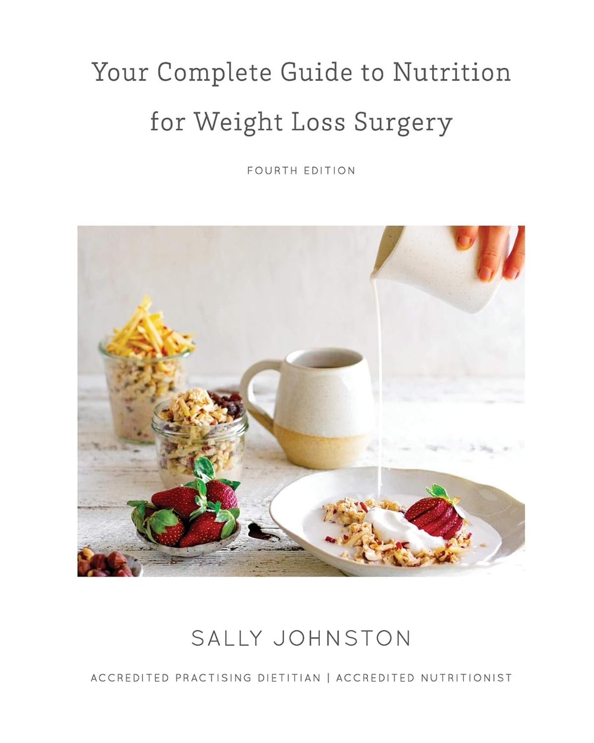 Your Complete Guide to Nutrition for Weight Loss Surgery - Kindle ...