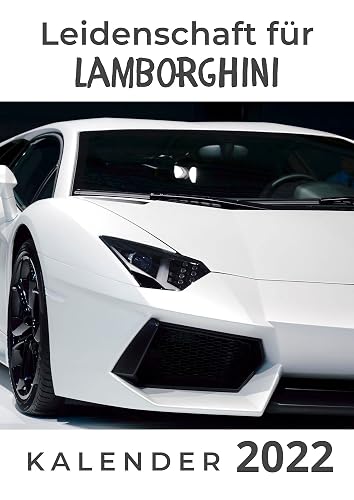 Leidenschaft für Lamborghini: Kalender 2022
