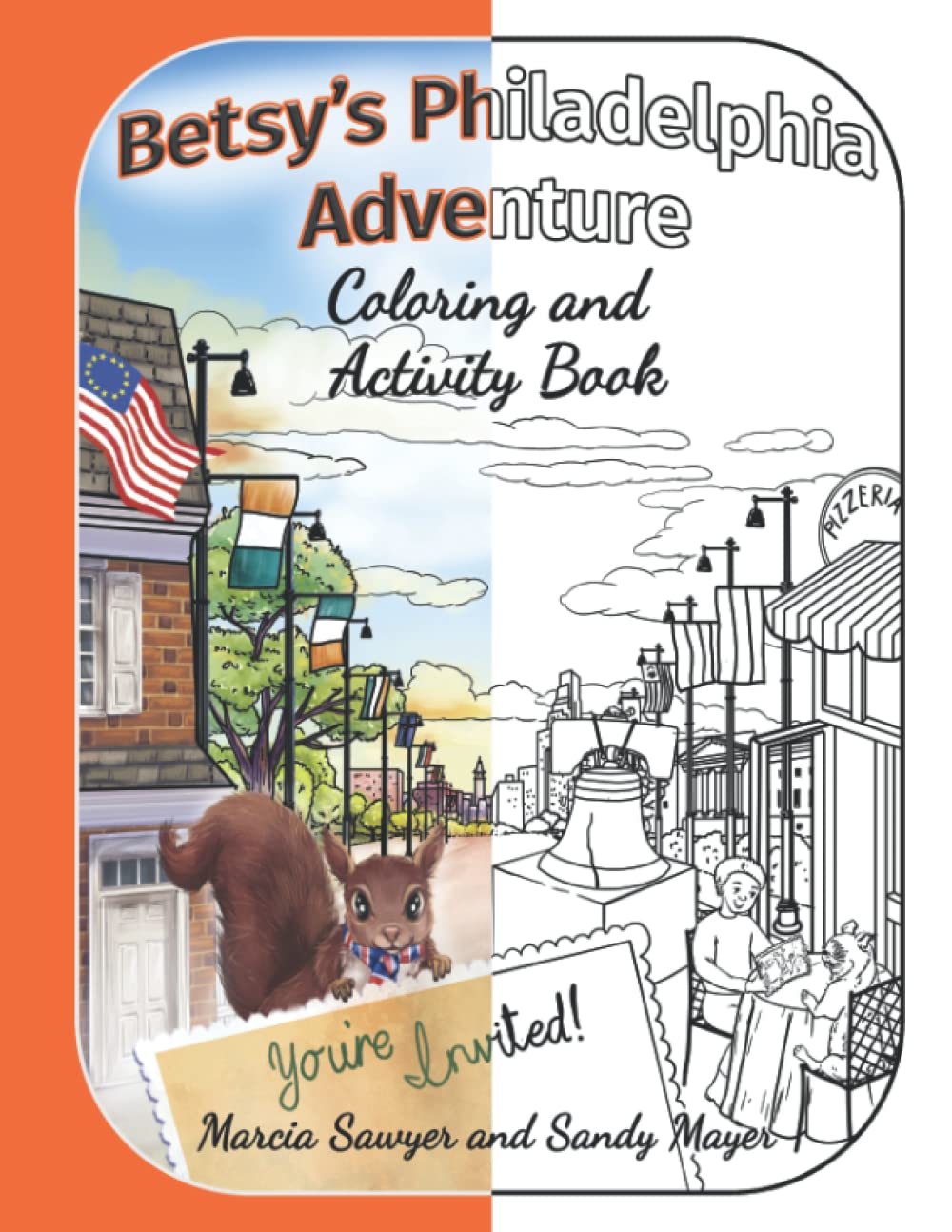 Betsy's Philadelphia Adventure Coloring and Activity Book