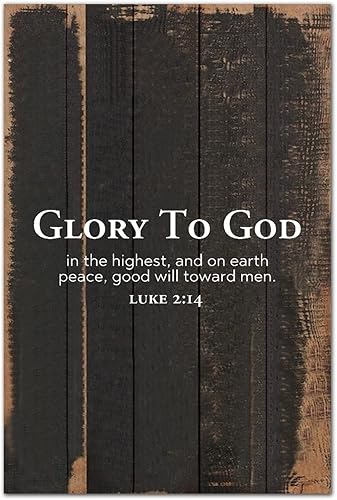 12x18in Wood Sign Christian Saying Glory to God In The Higheat and On Earth Peace Good Will Toward Men Rustic Encouragement Quote Wall Hanging Art disponible en Yaxa El Salvador