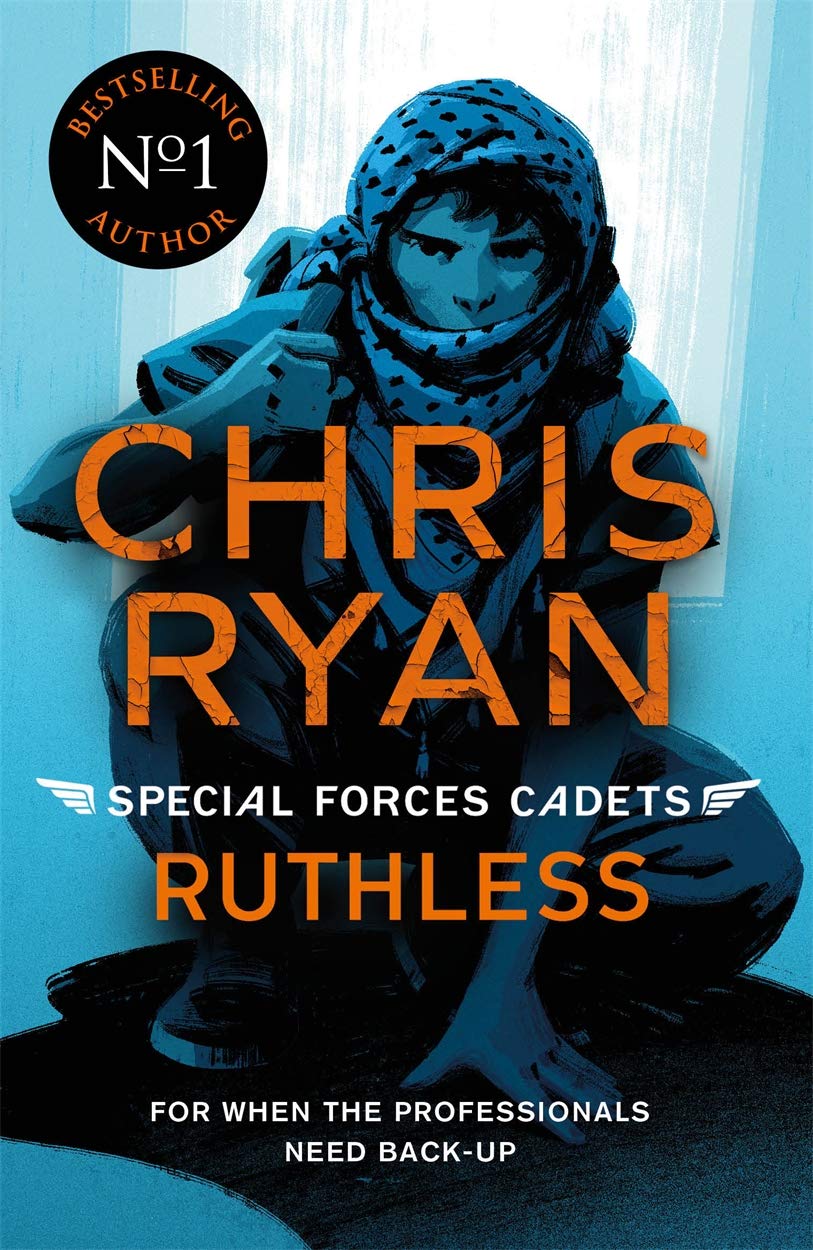 Special Forces Cadets 4: Ruthless,Chris Ryan