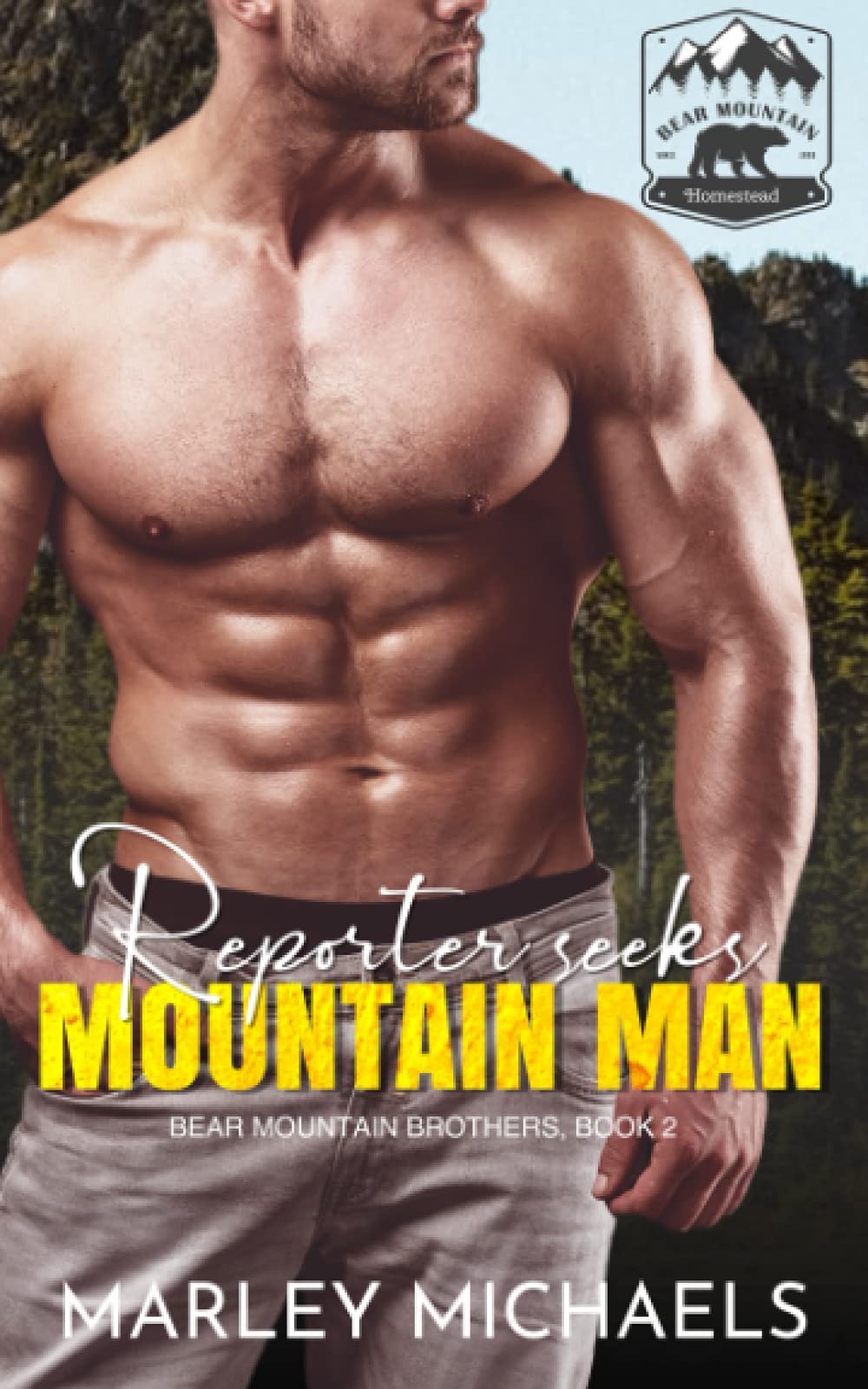 Reporter Seeks Mountain Man (Bear Mountain Brothers)