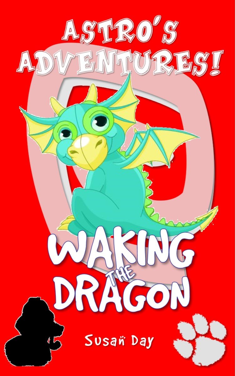 Waking the Dragon: Book 10 in the Astro's Adventures Series (Astro's Adventures Pocket Series)