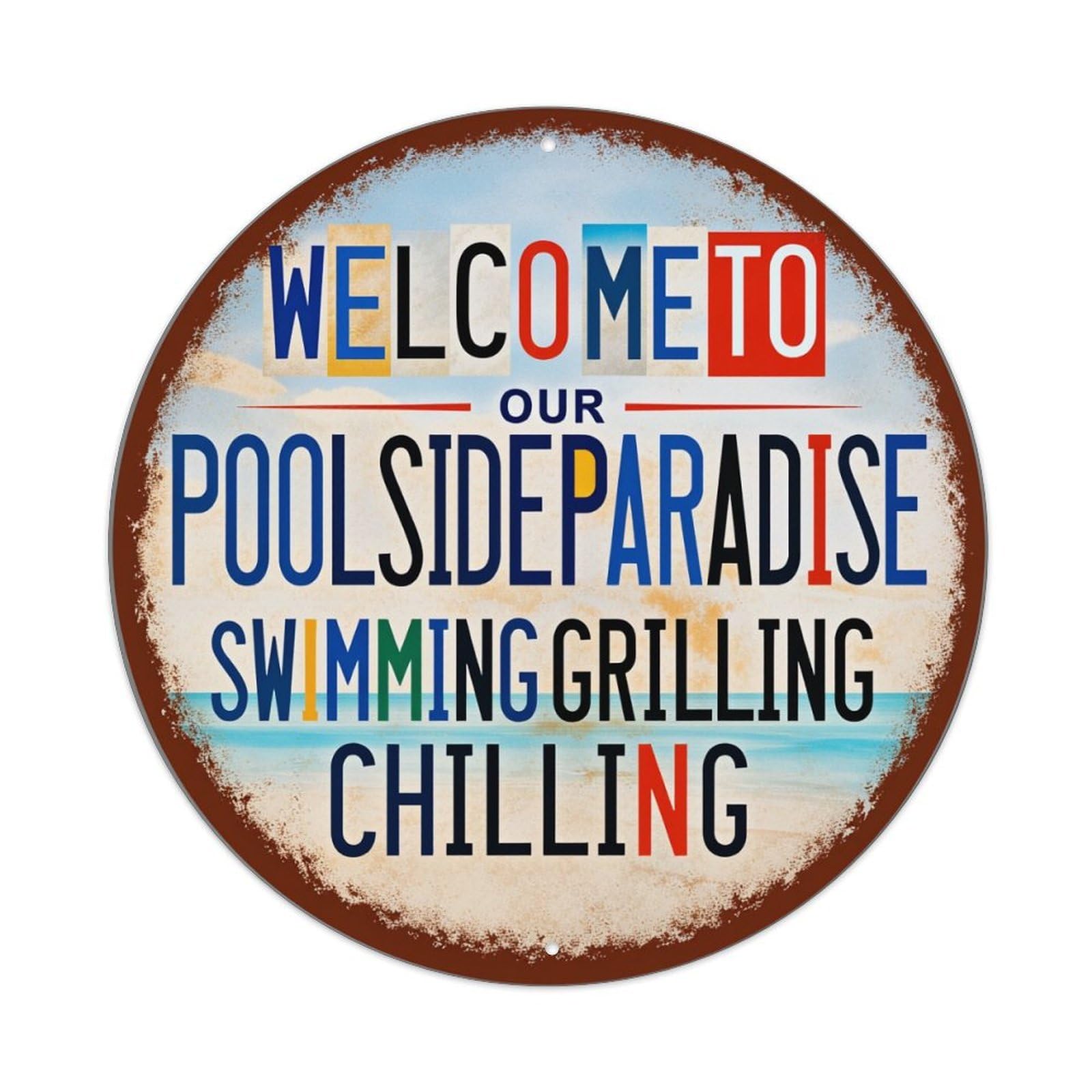 Welcome To Our Poolside Paradise Swimming Grilling Chilling_1 Tin Sign Vintage Style Home Bar Garden Wall Plaque Decor Metal Poster 8x12 Inch