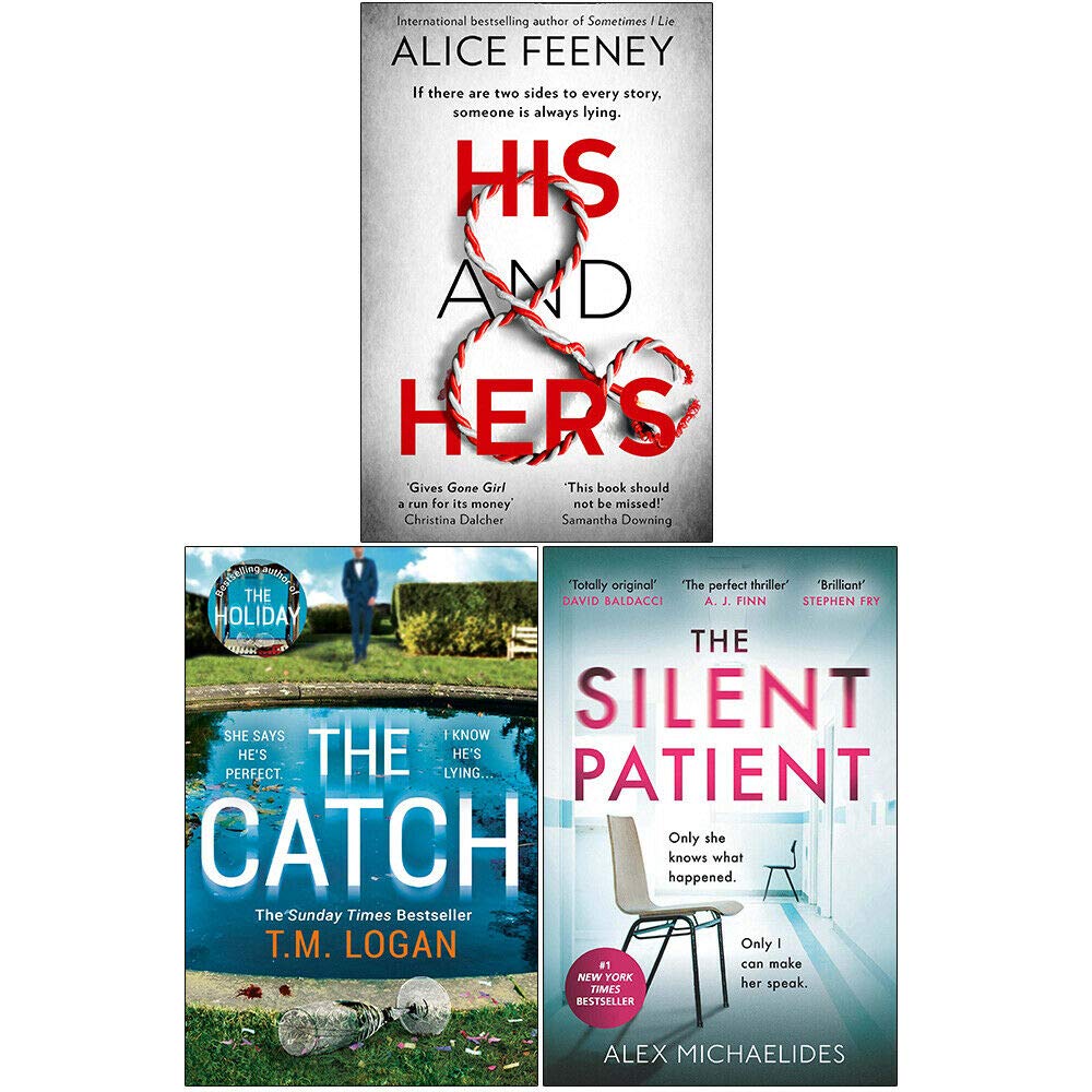 HIS AND HERS, The Catch, The Silent Patient 3 Books Collection Set