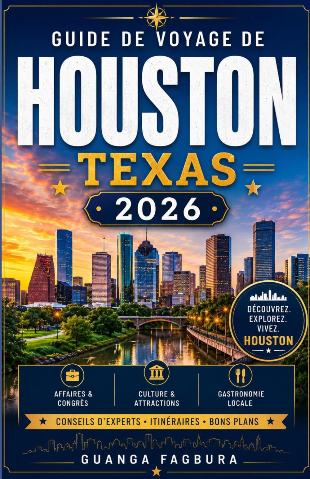 GUIDE DE VOYAGE DE HOUSTON, TEXAS 2026: UN VOYAGE IMMERSIF À TRAVERS DES ESPACES ARTISTIQUES, DES TRADITIONS DU SUD, DE L'ARCHITECTURE MODERNE ET DES AVENTURES CÔTIÈRES LOIN DES TOURISTES
