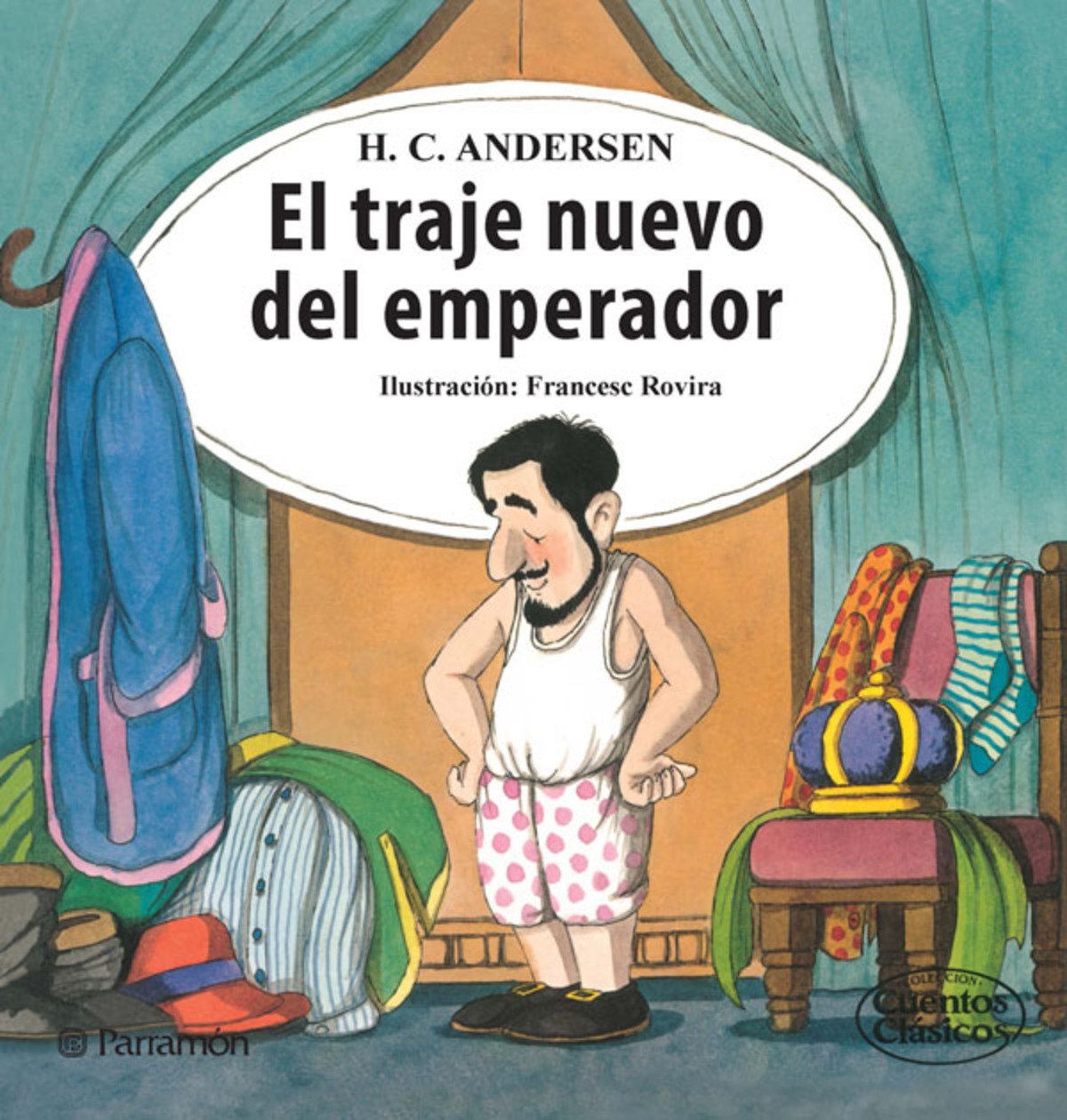 El traje nuevo del emperador (Spanish Edition)