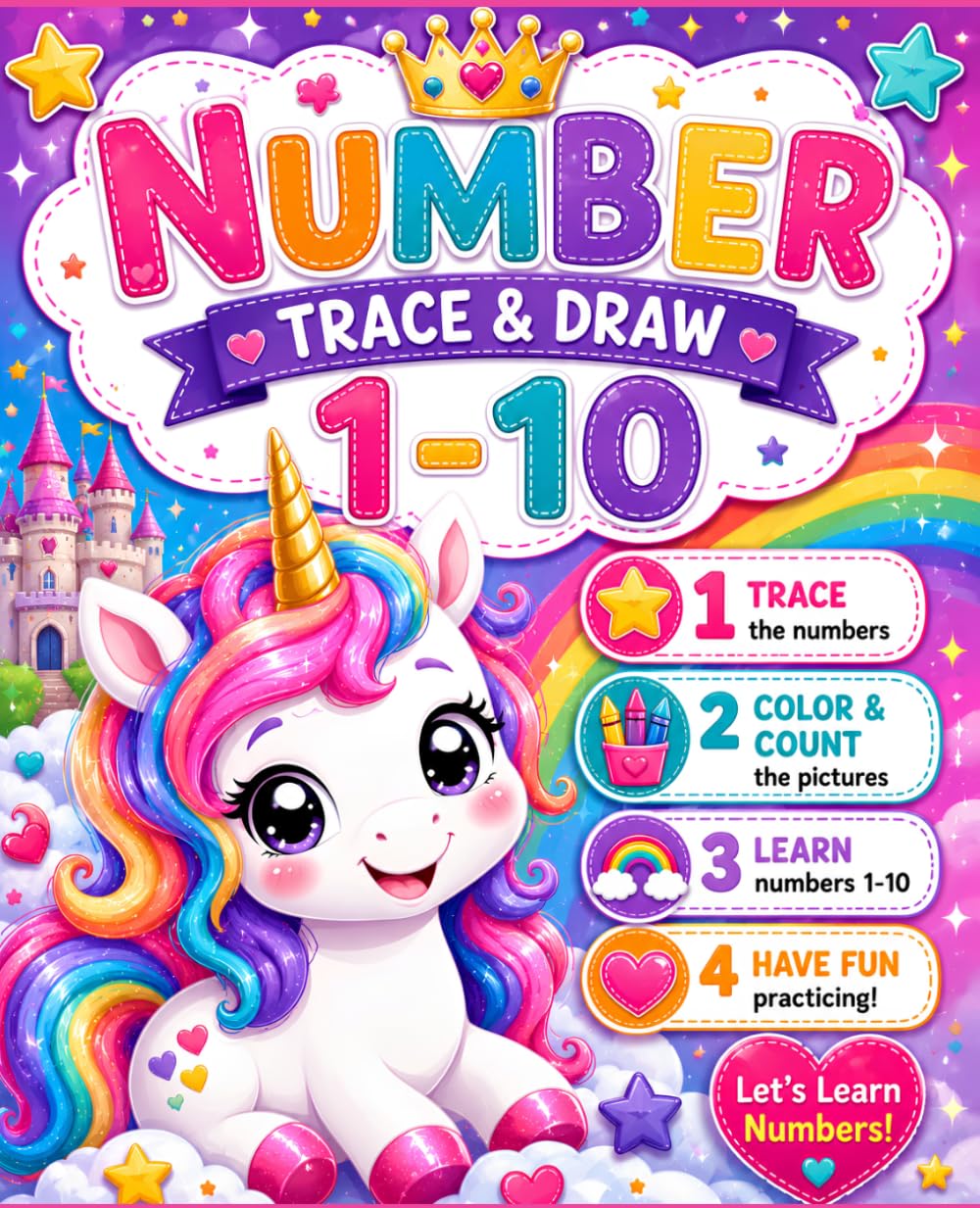 Number Trace & Draw 1–10: A Fun Unicorn Workbook for Preschool, Pre-K & Kindergarten: Trace, Count, Color, Write & Learn Numbers 1–10 | Includes Bonus ... Coloring Pages & Certificate of Achievement