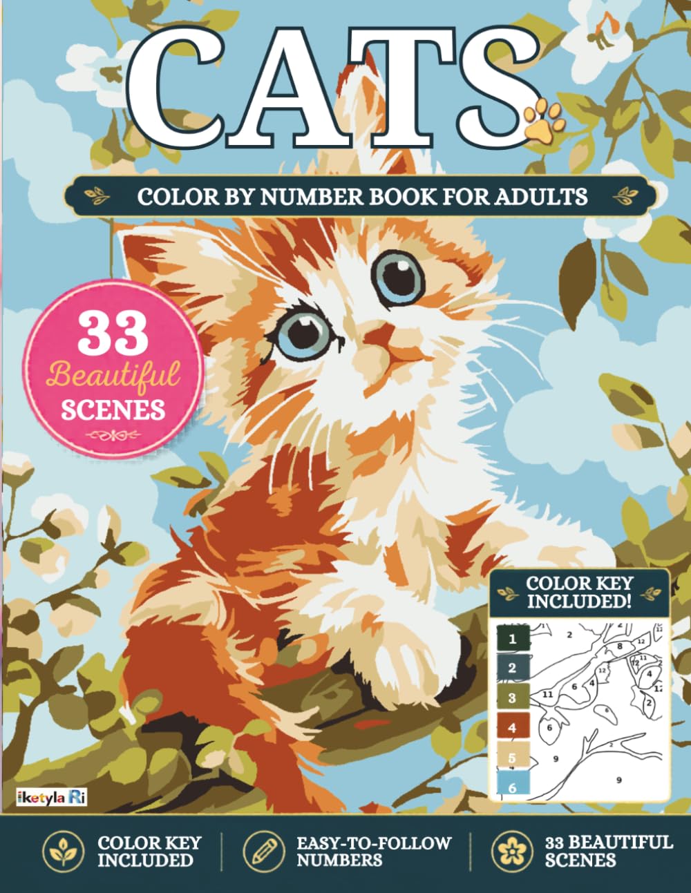 CATS: Color by Number: A Relaxing and Stress-Relieving Coloring Book for Adults Featuring Adorable Kittens, Cozy Scenes and Easy-to-Follow Numbered Designs