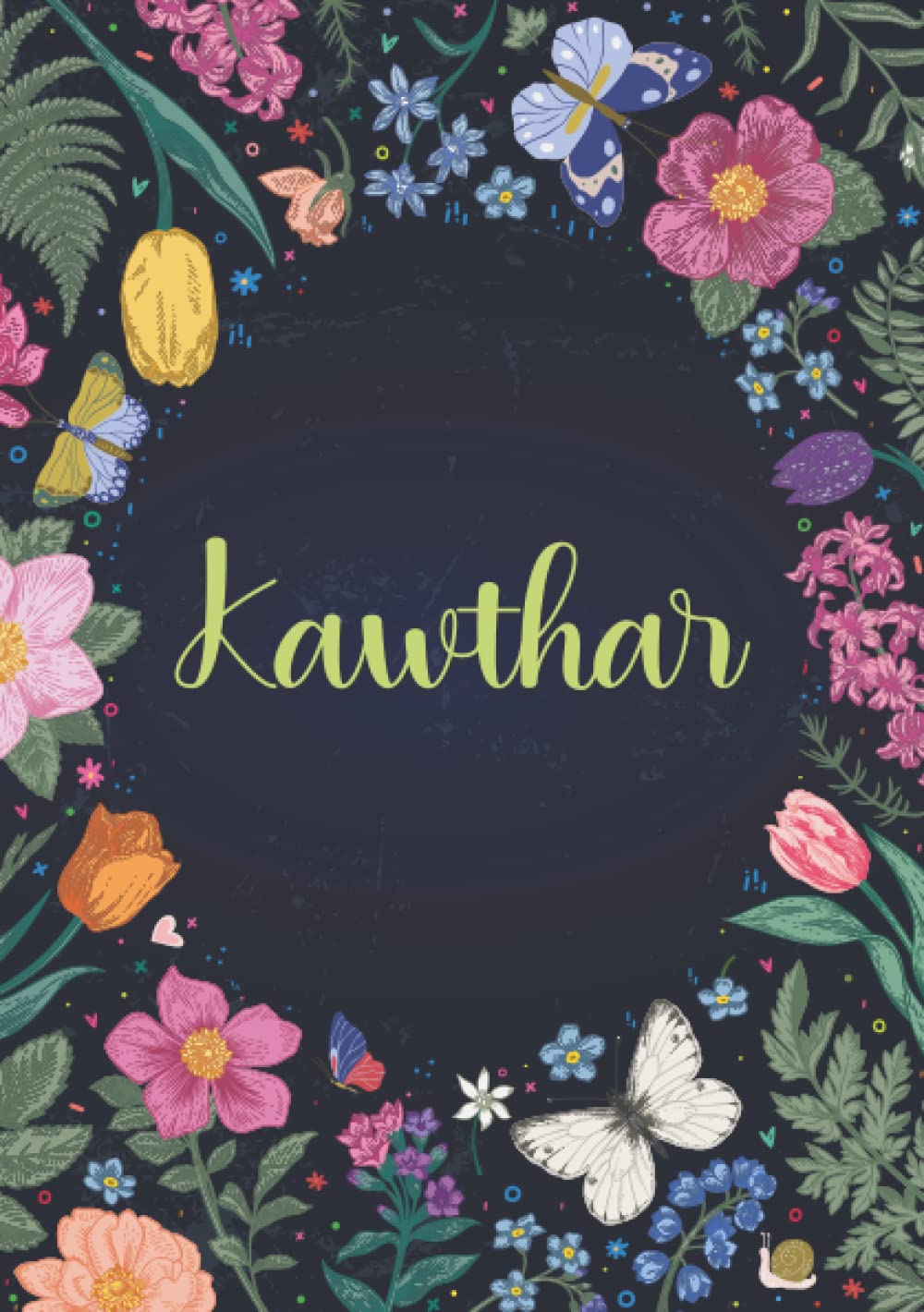Kawthar: Carnet de notes A5 | Prénom personnalisé Kawthar | Cadeau d'anniversaire pour fille, femme, maman, copine, sœur ... | Jardin de papillon | 120 pages lignée, Petit Format A5 (14.8 x 21 cm)