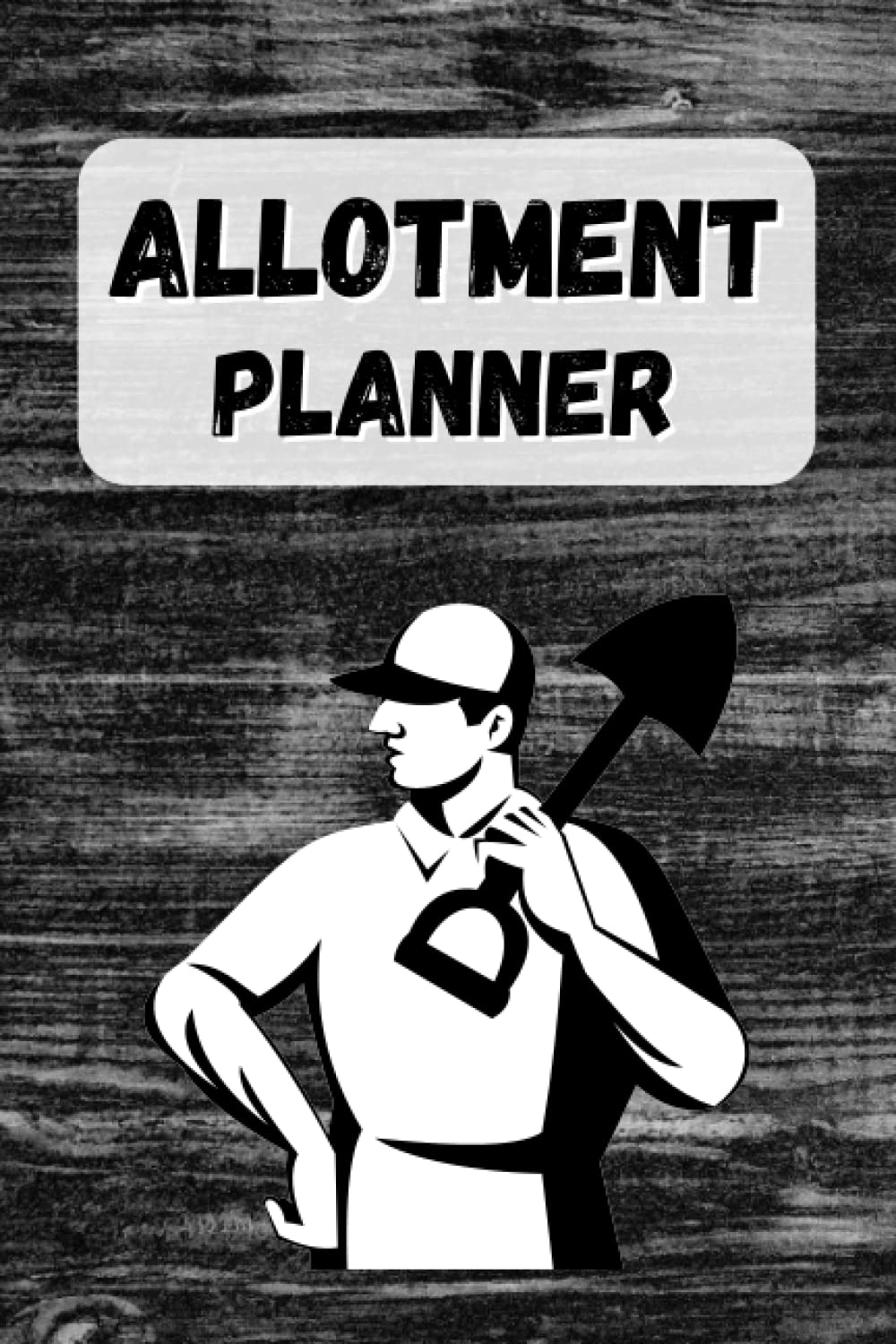 Allotment Planner: Grow Like a Boss