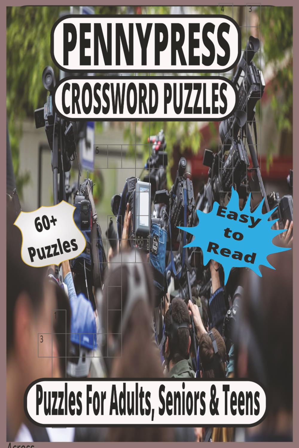 PENNYPRESS crossword puzzles: Easy-to-Read Grids for Seniors, Adults, Teens, Perfect Gift & Travel Pastime