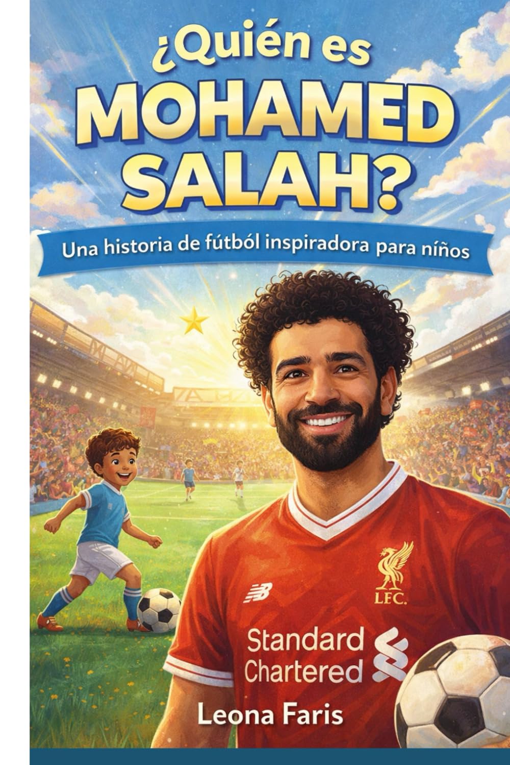 ¿Quién es Mohamed Salah?: Una historia de fútbol inspiradora para niños