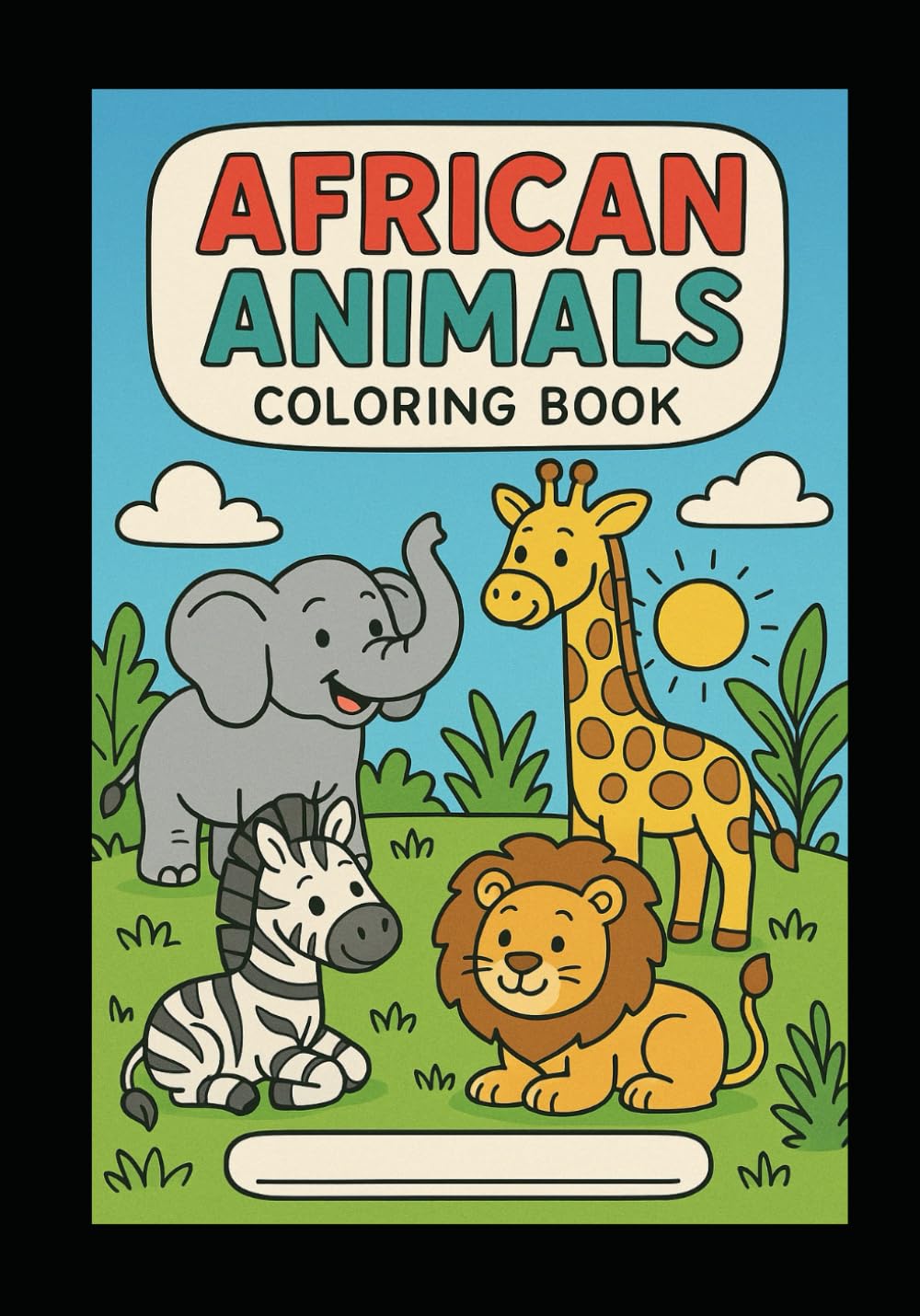 My First African Animal coloring in book, over 25 pages of fun animals: age 3-8 year olds, coloring in fun and learning different animals and trace writing.