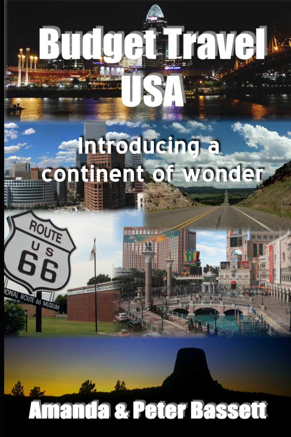 Budget Travel USA: Introducing a continent of wonder