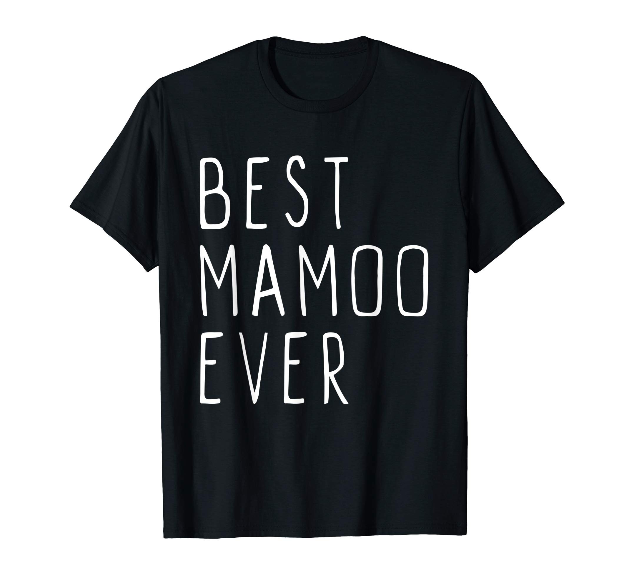 Fancy Grandma Mothers Day Birthday Christmas GiftsBest Mamoo Ever Family Funny Cool T-Shirt