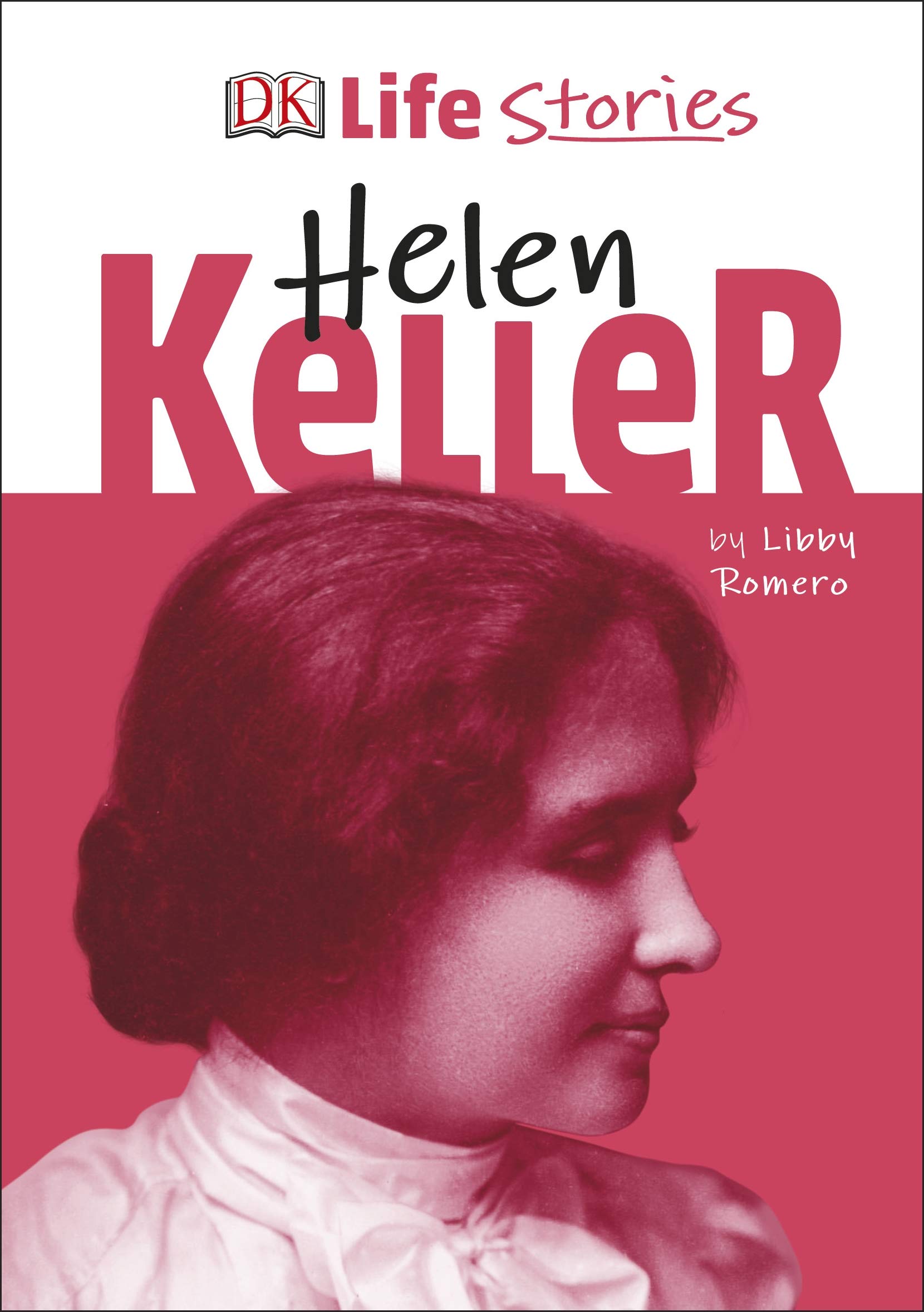 Buy DK Life Stories Helen Keller — BookShops.in
