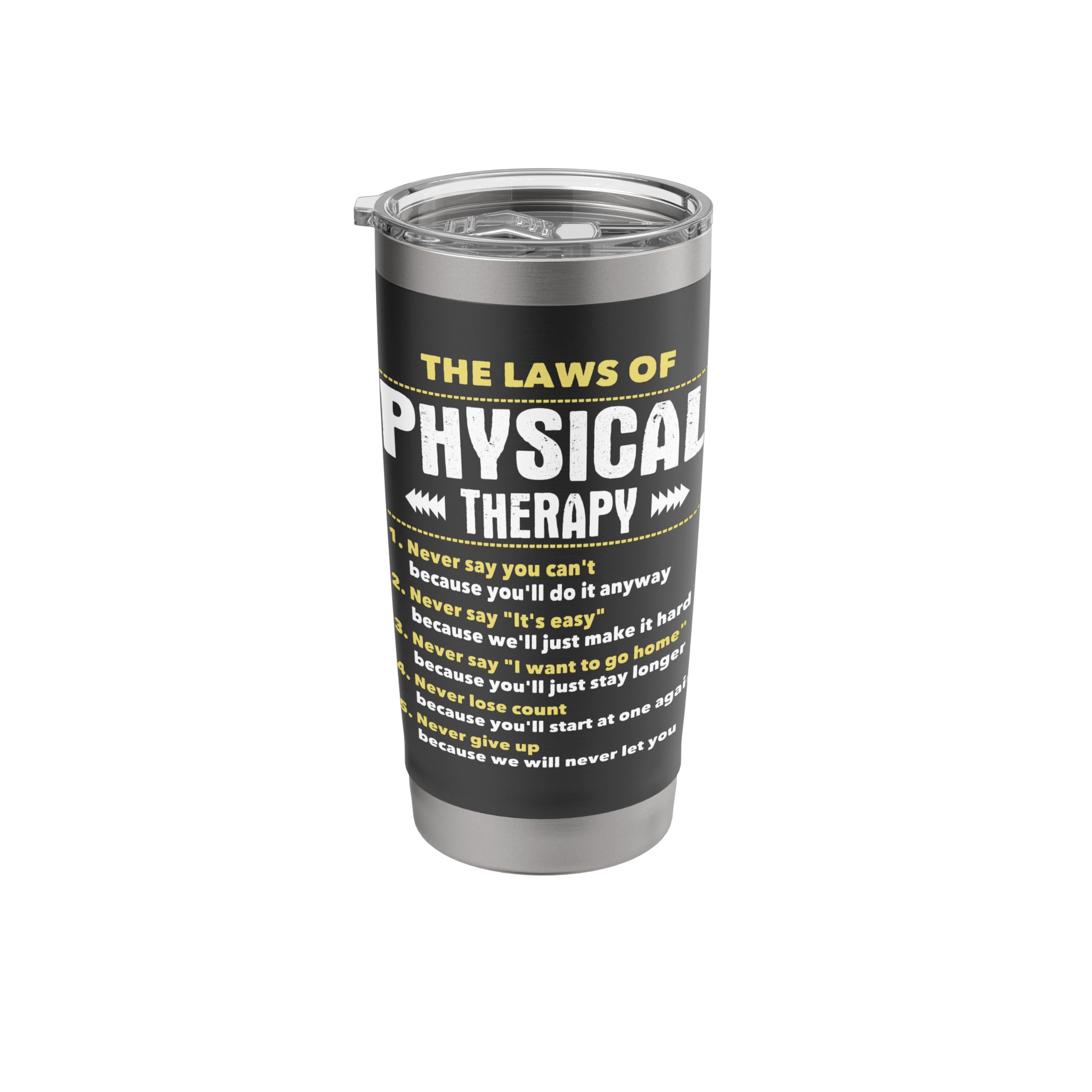 The Laws Of Physical Therapy - Physical Therapist PT Student Stainless Steel Insulated Tumbler