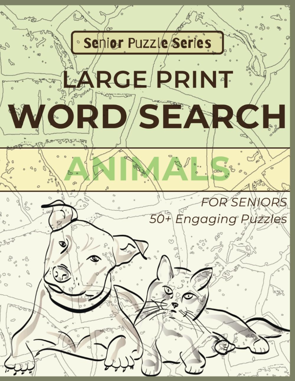 Animal Word Search for Seniors: Large Print Puzzles for Seniors: 50+ Easy Animal Word Search Puzzles for Seniors – Large Print Brain Games for Memory, ... (Senior Puzzle Series: Word Search)
