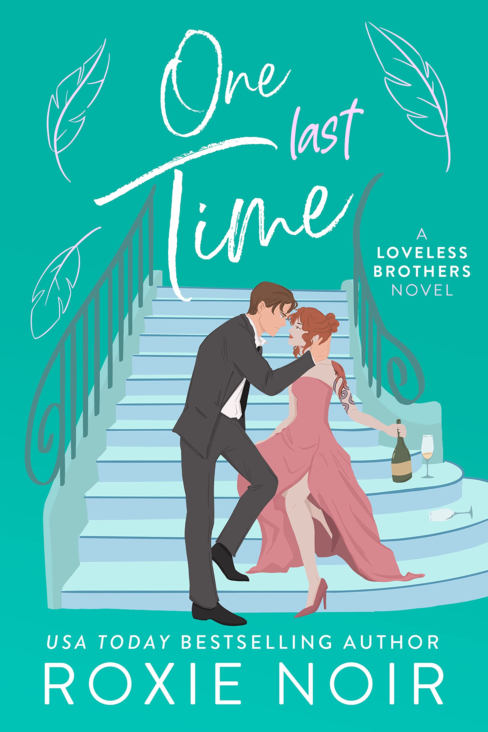 One Last Time: A Second Chance Romance (Loveless Brothers Romance Book 5)