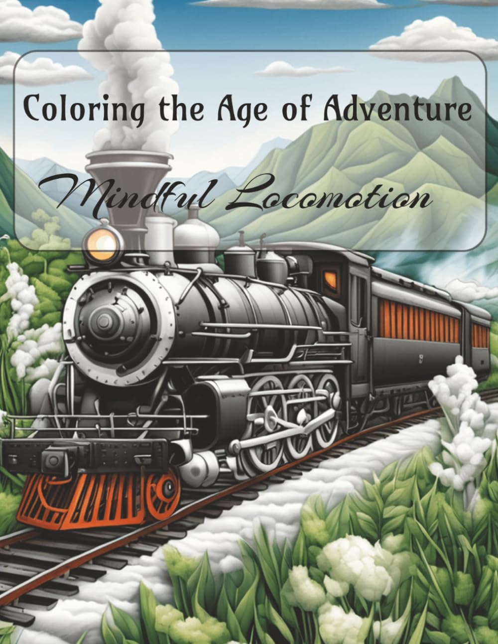 Coloring the age of Adventure: Mindful locomotion