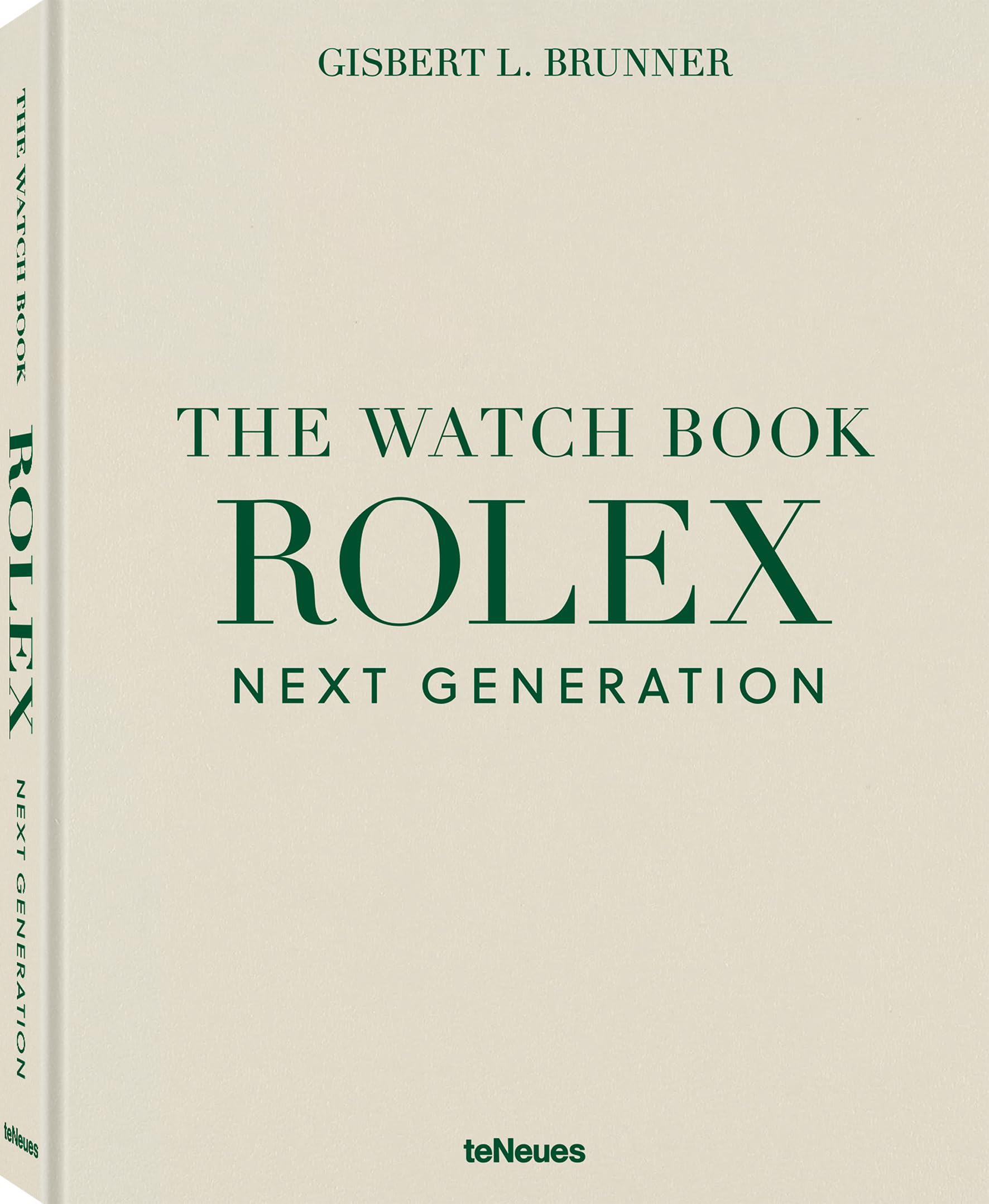 The Watch Book Rolex: Next Generation, Brunner, Brunner, 9783961717026 New+-