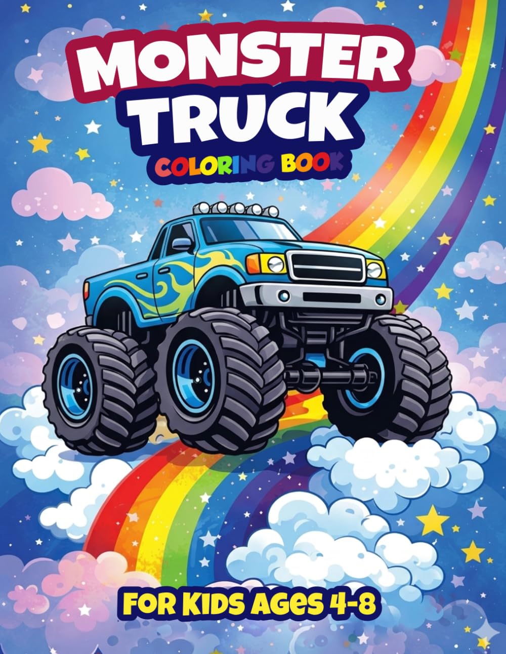 Monster Truck Coloring Book for Kids Ages 4-8: Easy and Bold Truck Coloring Pages for Beginners | Fun Activity Book and Gift for Boys and Girls Who Love Big Trucks