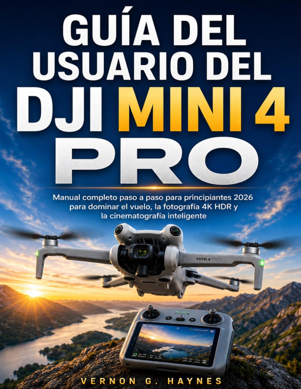 Guide DJI Mini 4 Pro livre de formation pour créer des films de voyage en 4K