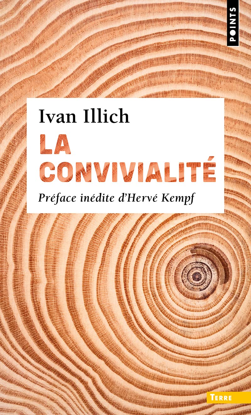 La Convivialité ((préface inédite d'H)