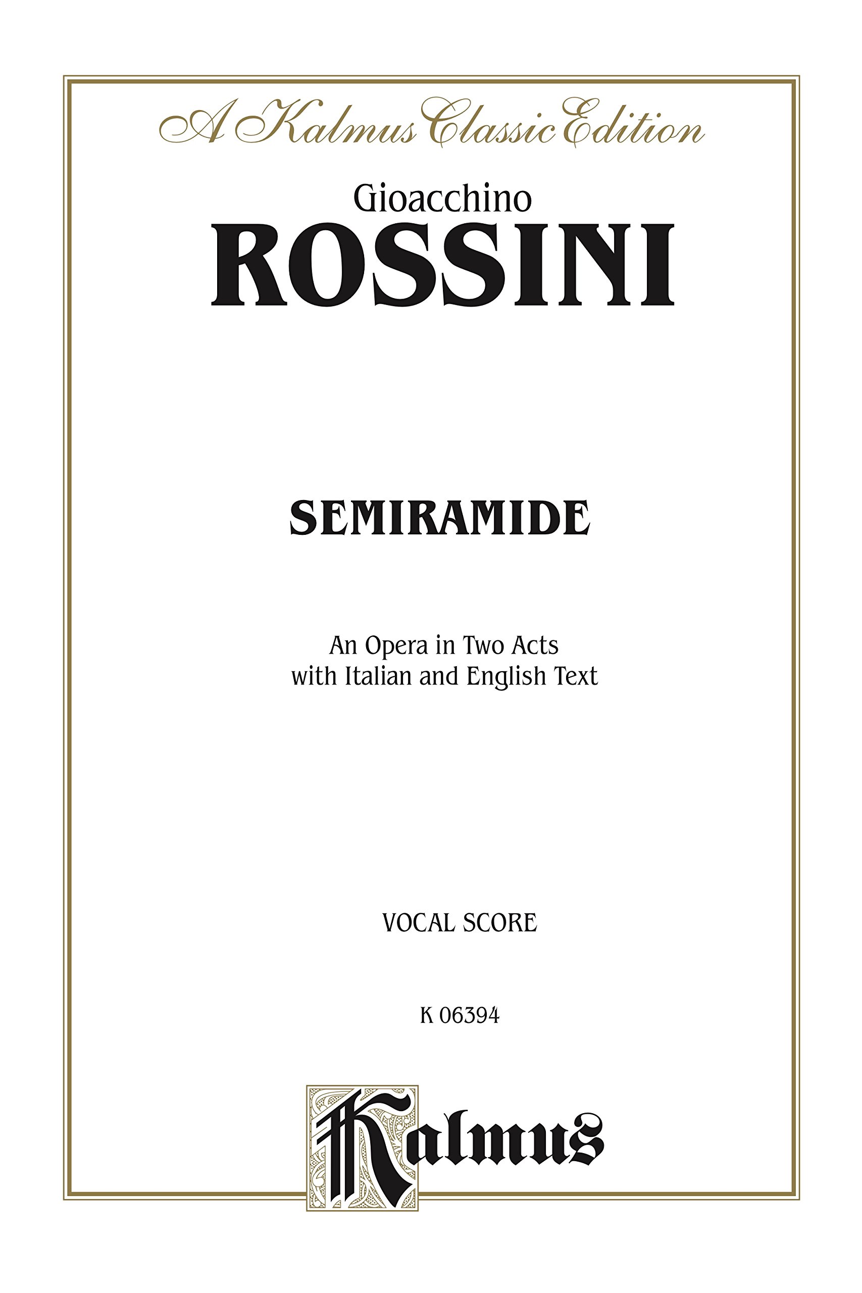 Semiramide partition chant pour apprendre l'opéra en trois langues