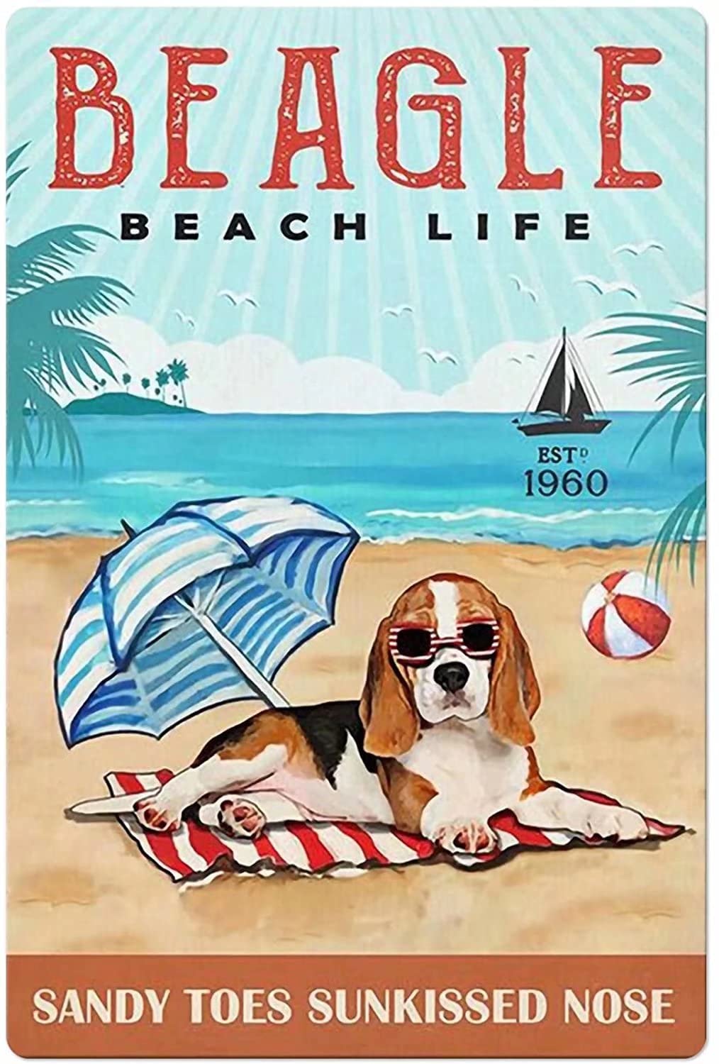 Beagle Beach Life Metal Tin Sign,Vintage Wall Decor Retro Art Sign Funny Decor for Home Bar Pub Cafe Farm Room Metal Poster 8x12 Inch