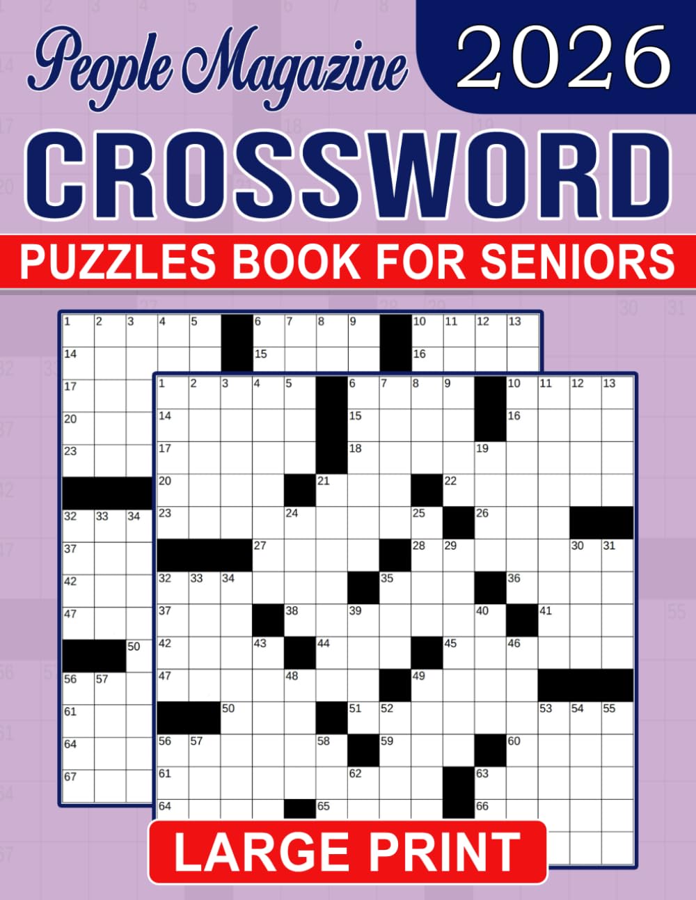 2026 Crossword Puzzles Book For Seniors with Solutions: Easy Reading and Maximum Fun