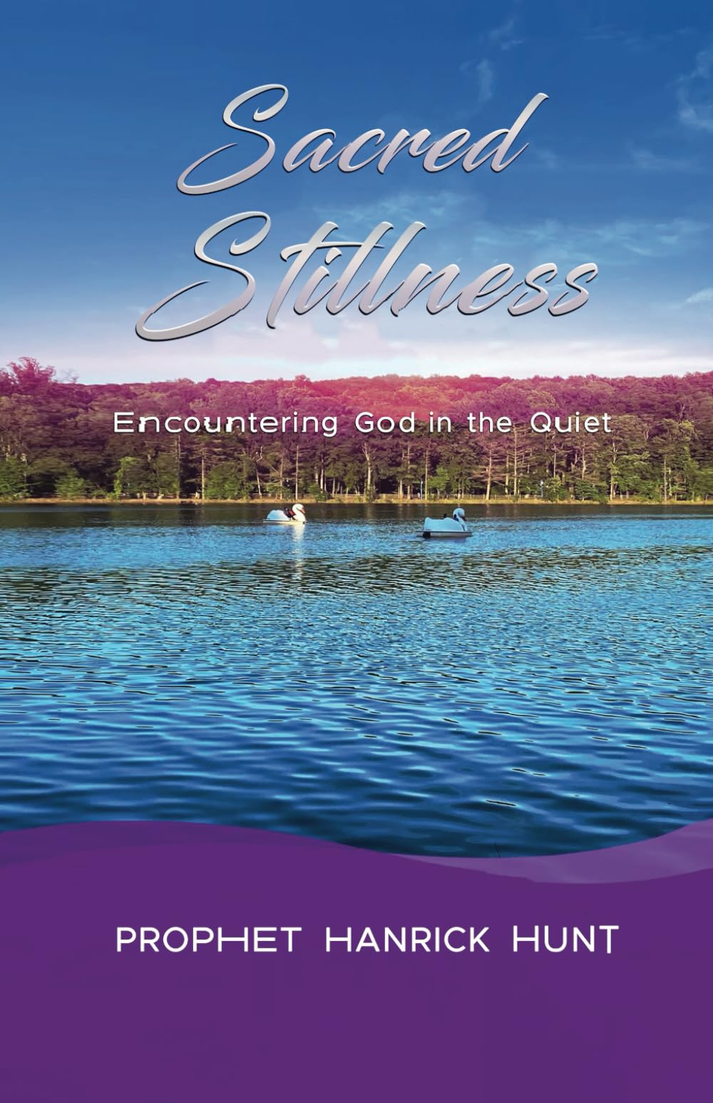 SACRED STILLNESS: Encountering God in the Quiet