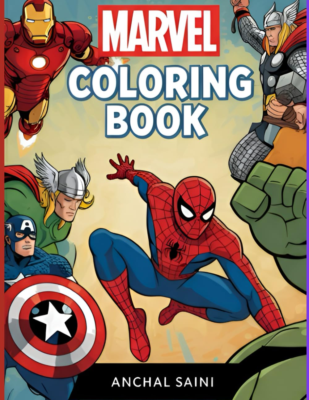 Marvel Coloring Book: Bring your favorite heroes to life with every colorful stroke!
