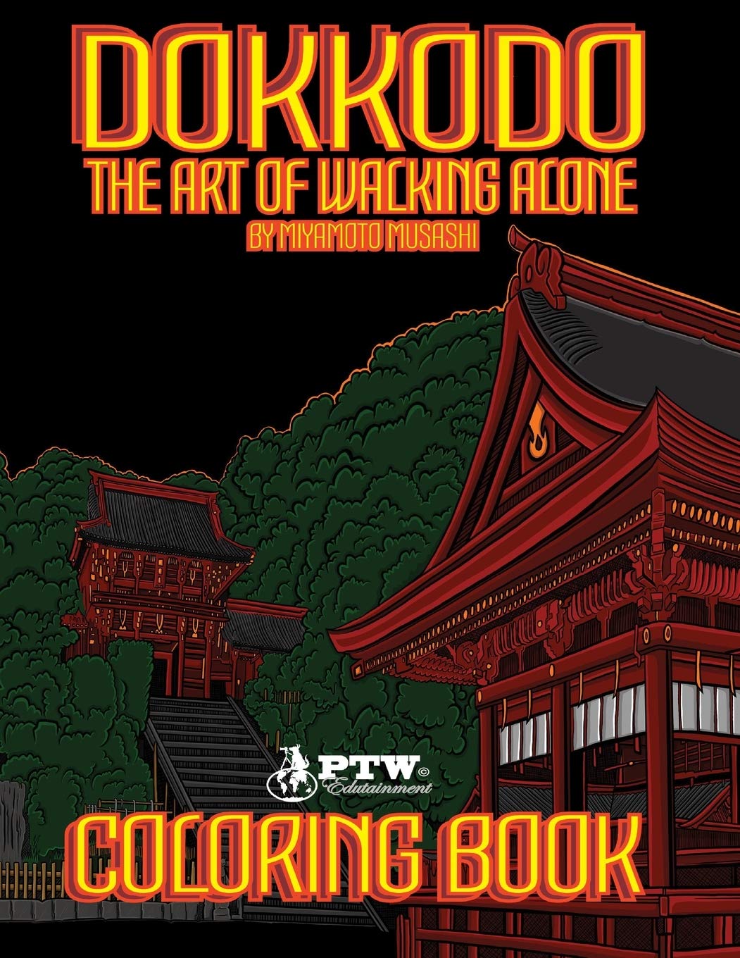 Dokkodo "The Art of Walking Alone" by Miyamoto Musashi Coloring Book