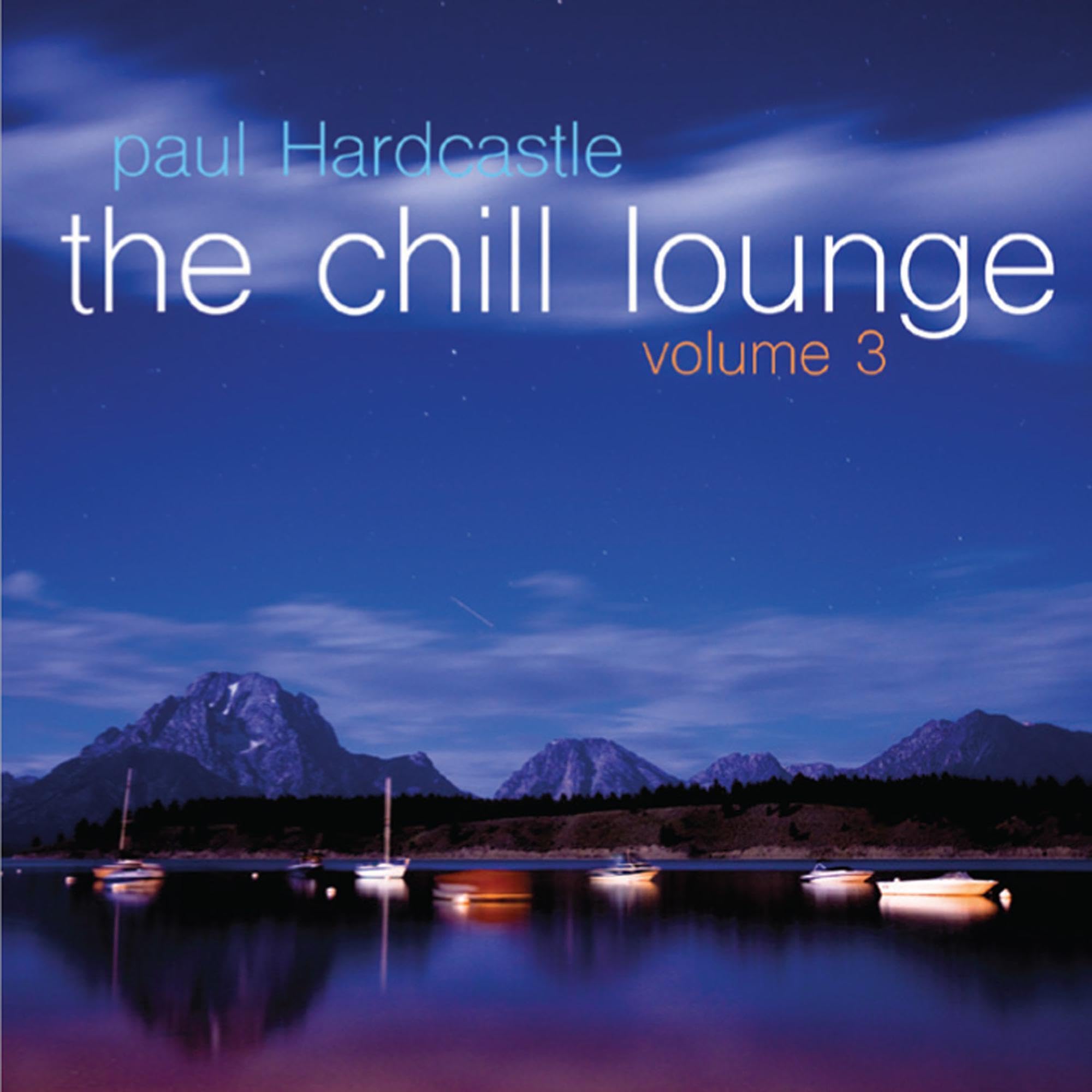 The Chill Lounge Volume 3