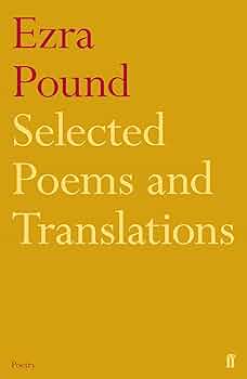 Amazon.com: Selected Poems and Translations of Ezra Pound