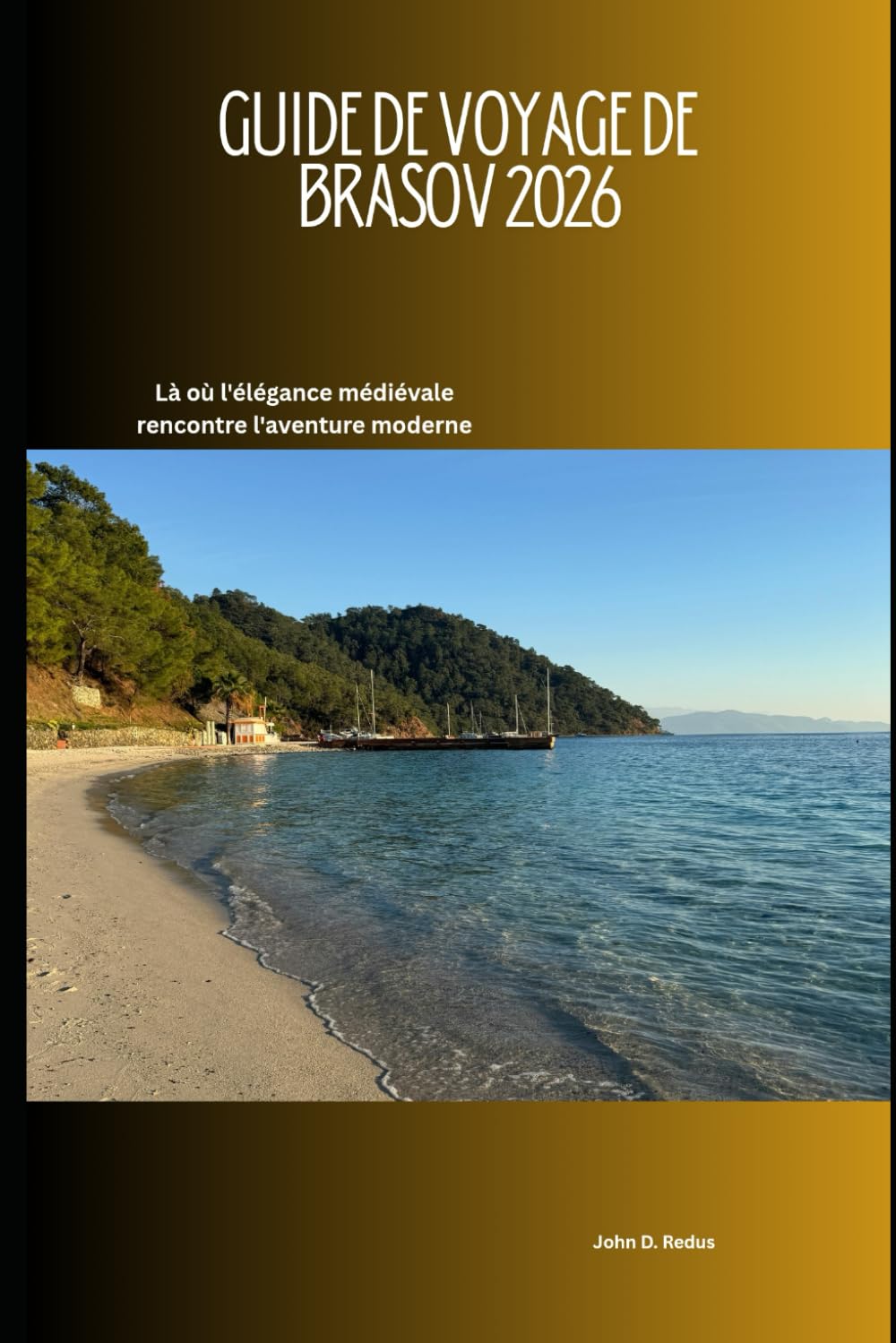 Guide de voyage de Brasov 2026: Là où l'élégance médiévale rencontre l'aventure moderne