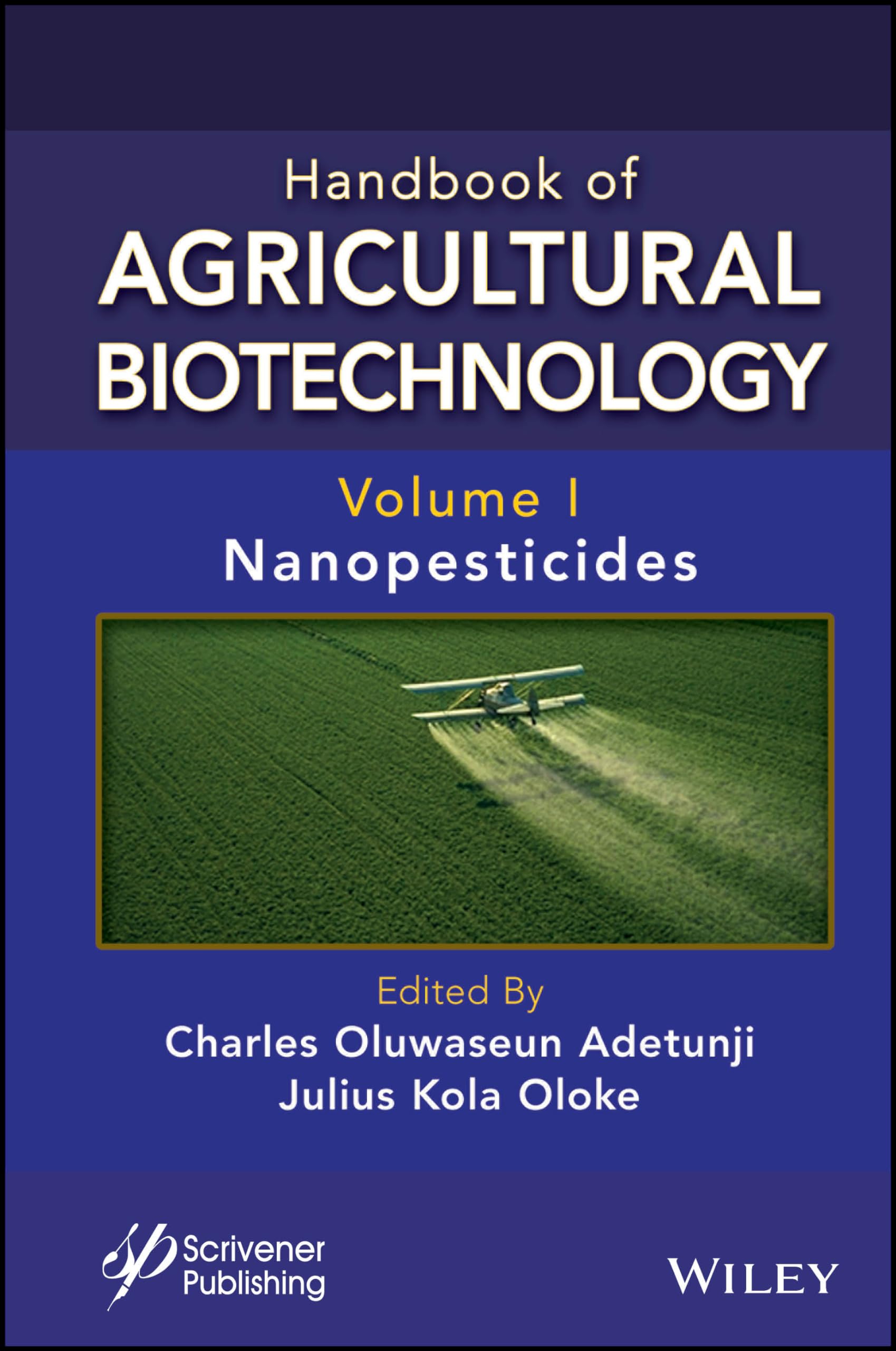 Buy Handbook of Agricultural Biotechnology: Nanopesticides: 1 — BookShops.in